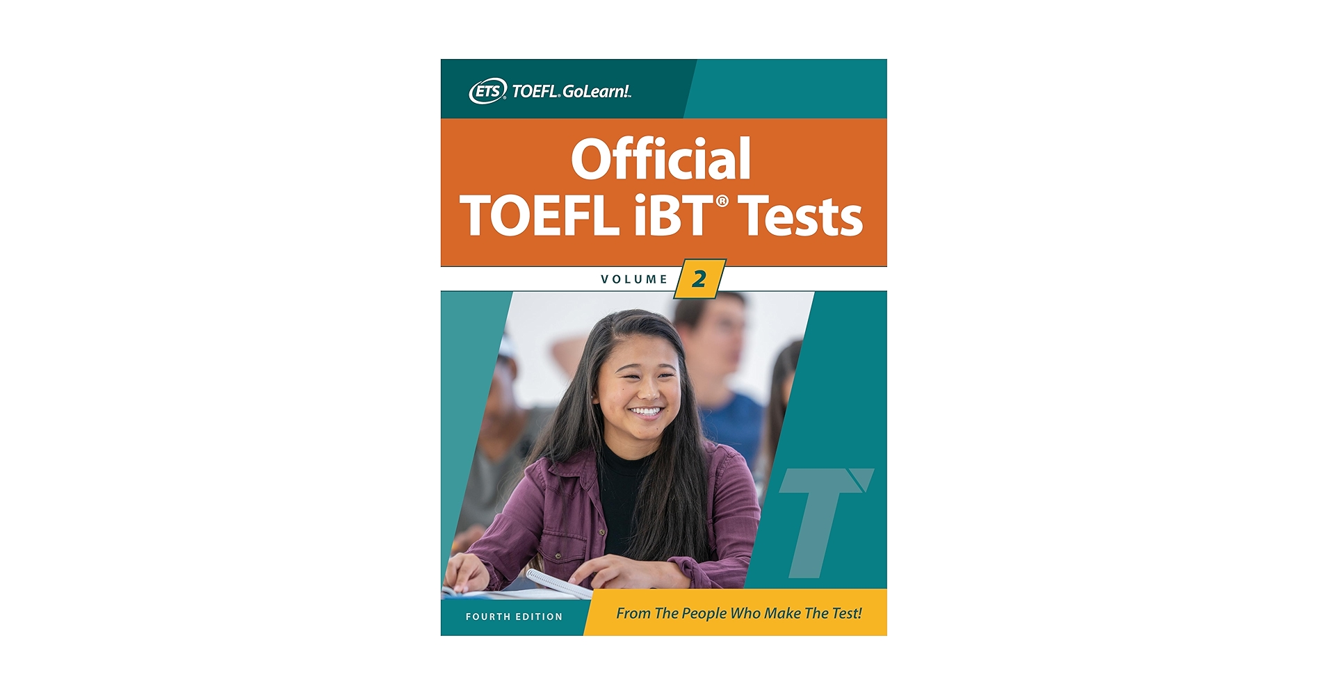 語学・辞書・学習参考書 Official TOEFL iBT Tests Volume 1 & 2 Official TOEFL IBT Tests Volume 2, Fourth Edition