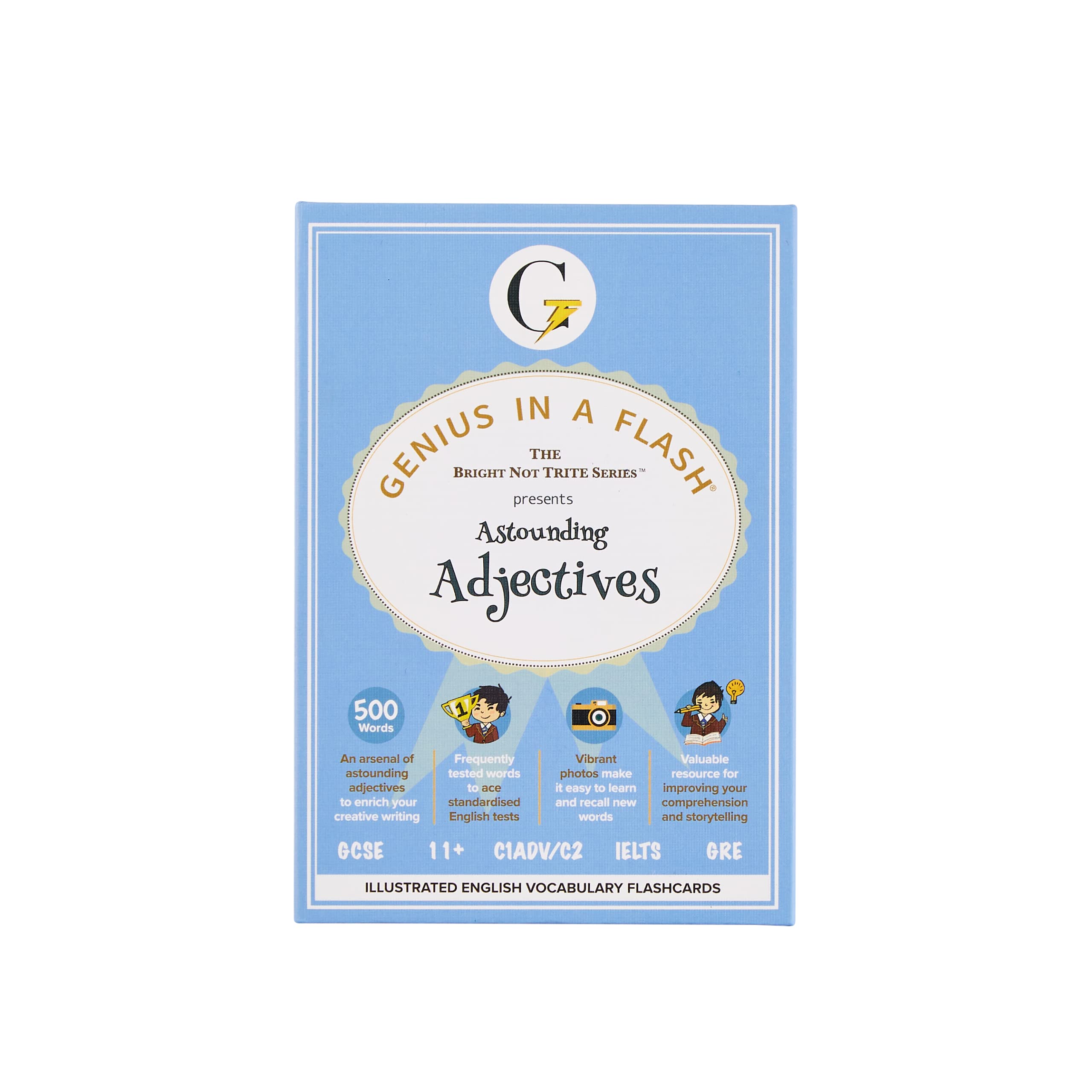 GENIUS IN A FLASH | ASTOUNDING ADJECTIVES | BRIGHT NOT TRITE SERIES | ILLUSTRATED ENGLISH VOCABULARY FLASH CARDS | 11PLUS GCSE IELTS GRE | AGES 9 TO ADULTS