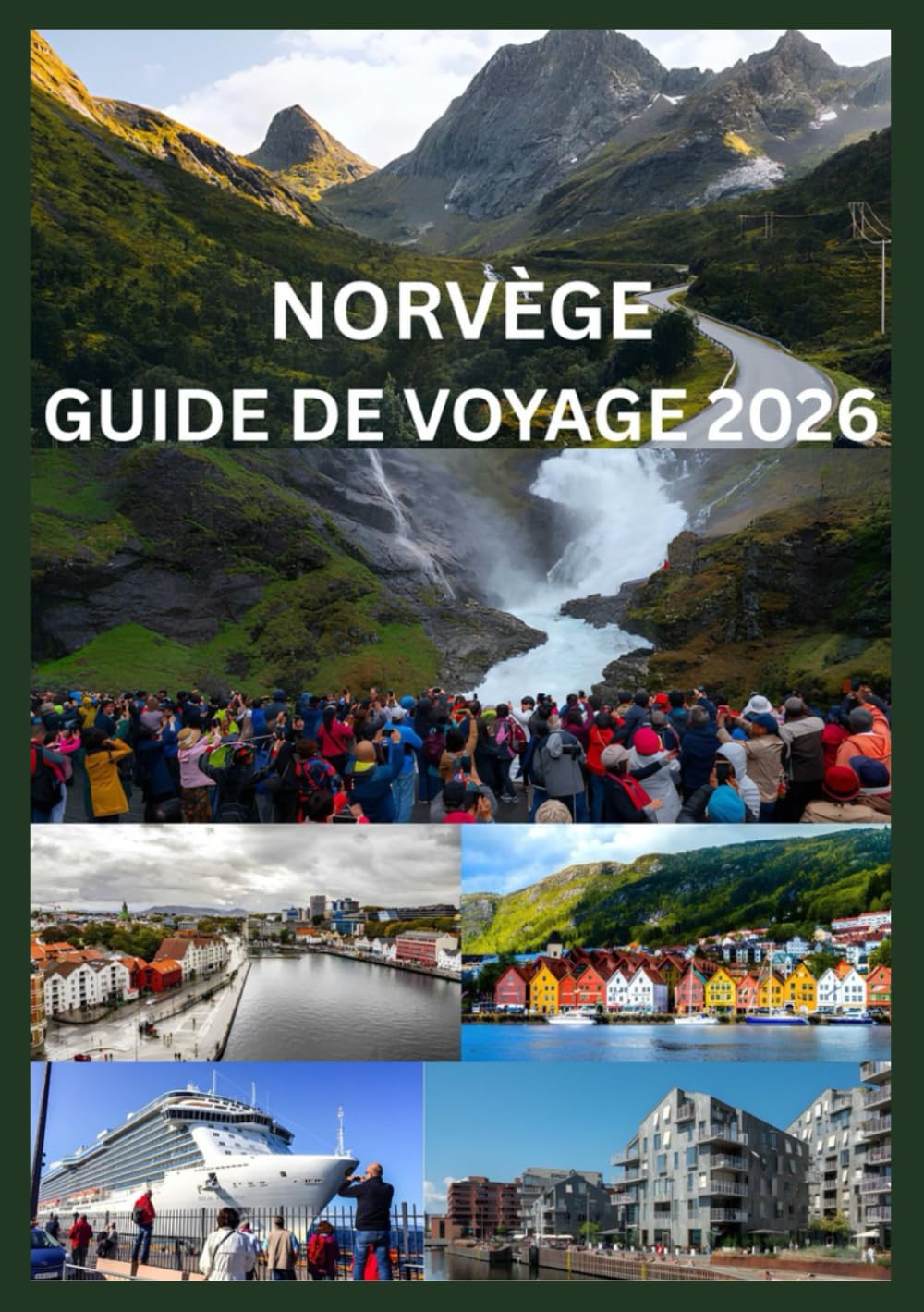 NORVÈGE GUIDE DE VOYAGE 2026