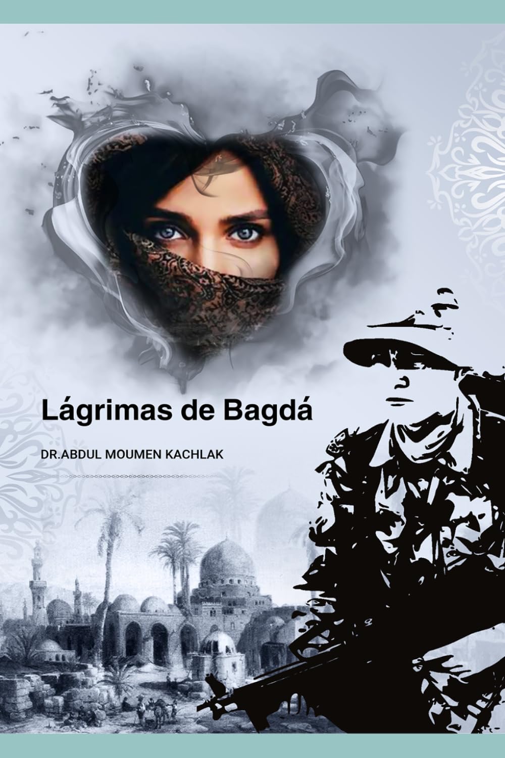 Lágrimas de Bagdá: Amor em Tempos de Guerra