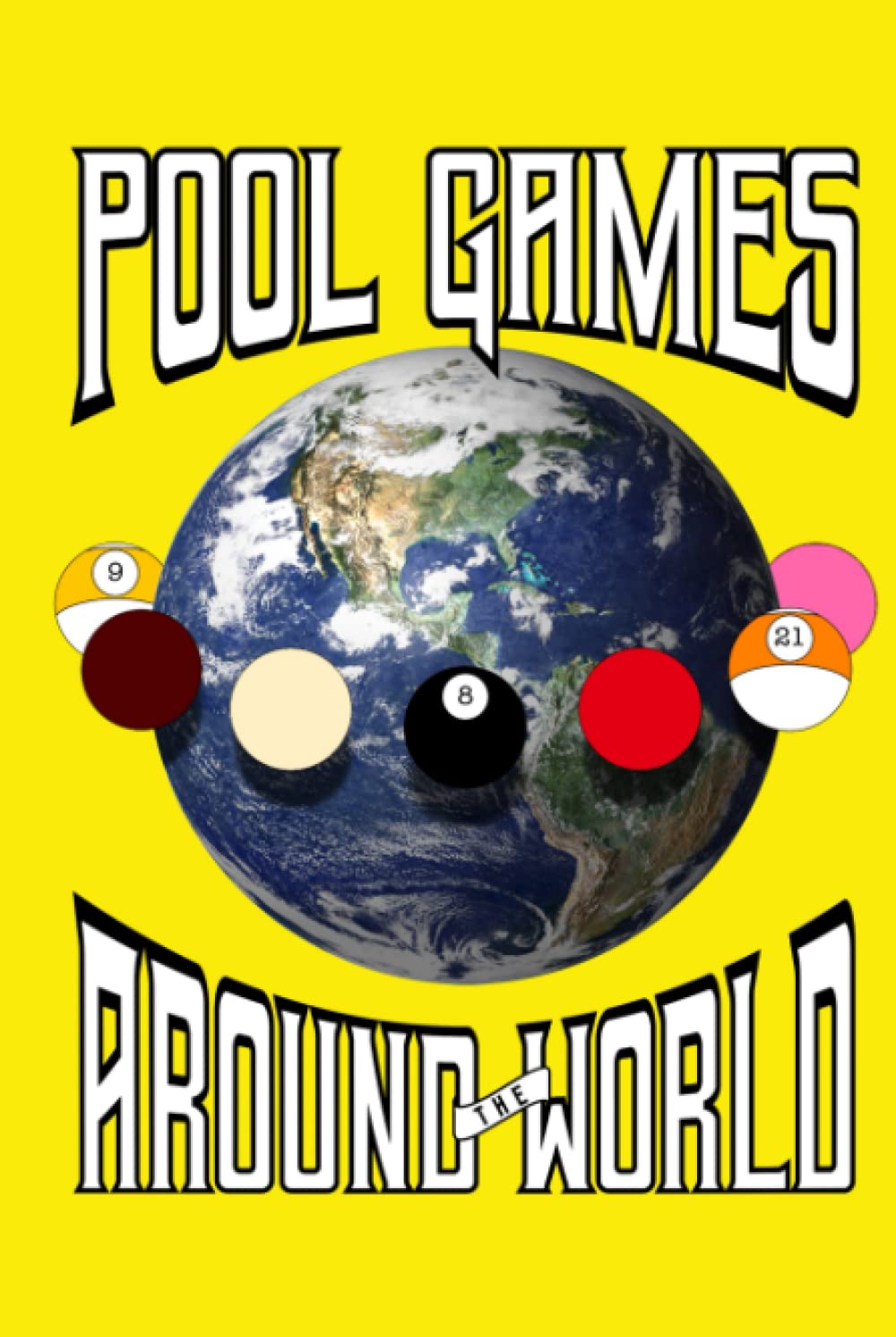Pool Games Around the World      Hardcover – November 29, 2022