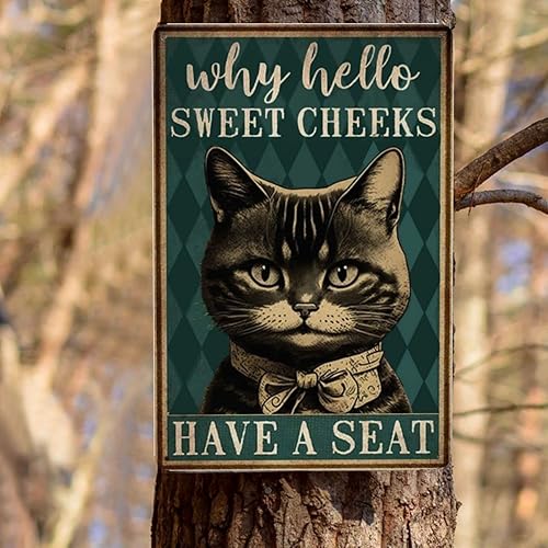 Miniatura 8 de Cartel de hojalata con texto en inglés Why Hello Sweet Cheeks Have A Seeks Have A Seeks para patio, pajarita, decoración de cumpleaños de gato,