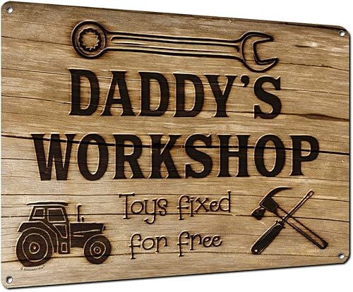 Daddy's Workshop Toys Fixed for Gratis, cartel de aluminio de 8.5 x 11.5 pulgadas, letreros vintage para taller y garaje, decoración de pared,