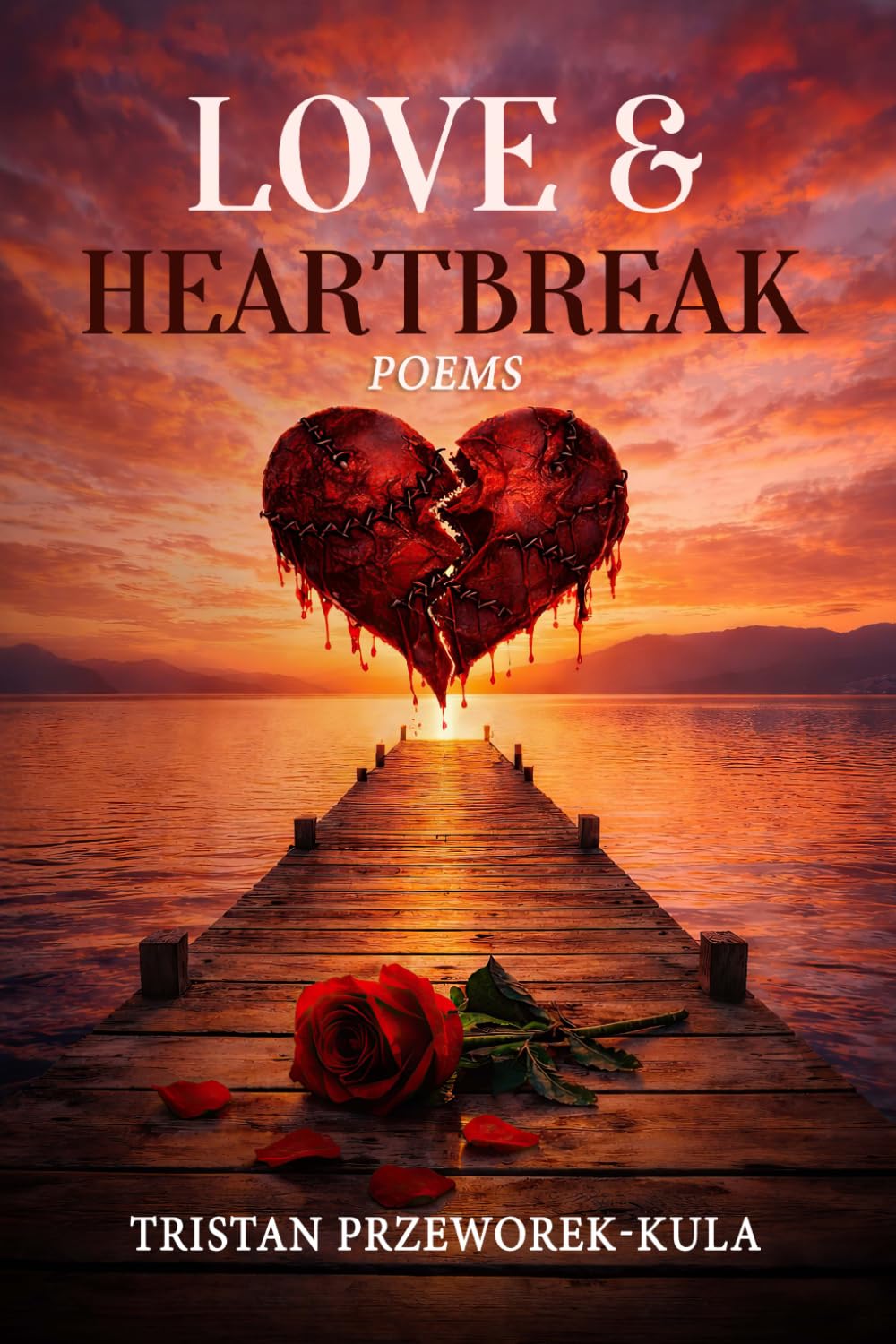Love & Heartbreak
