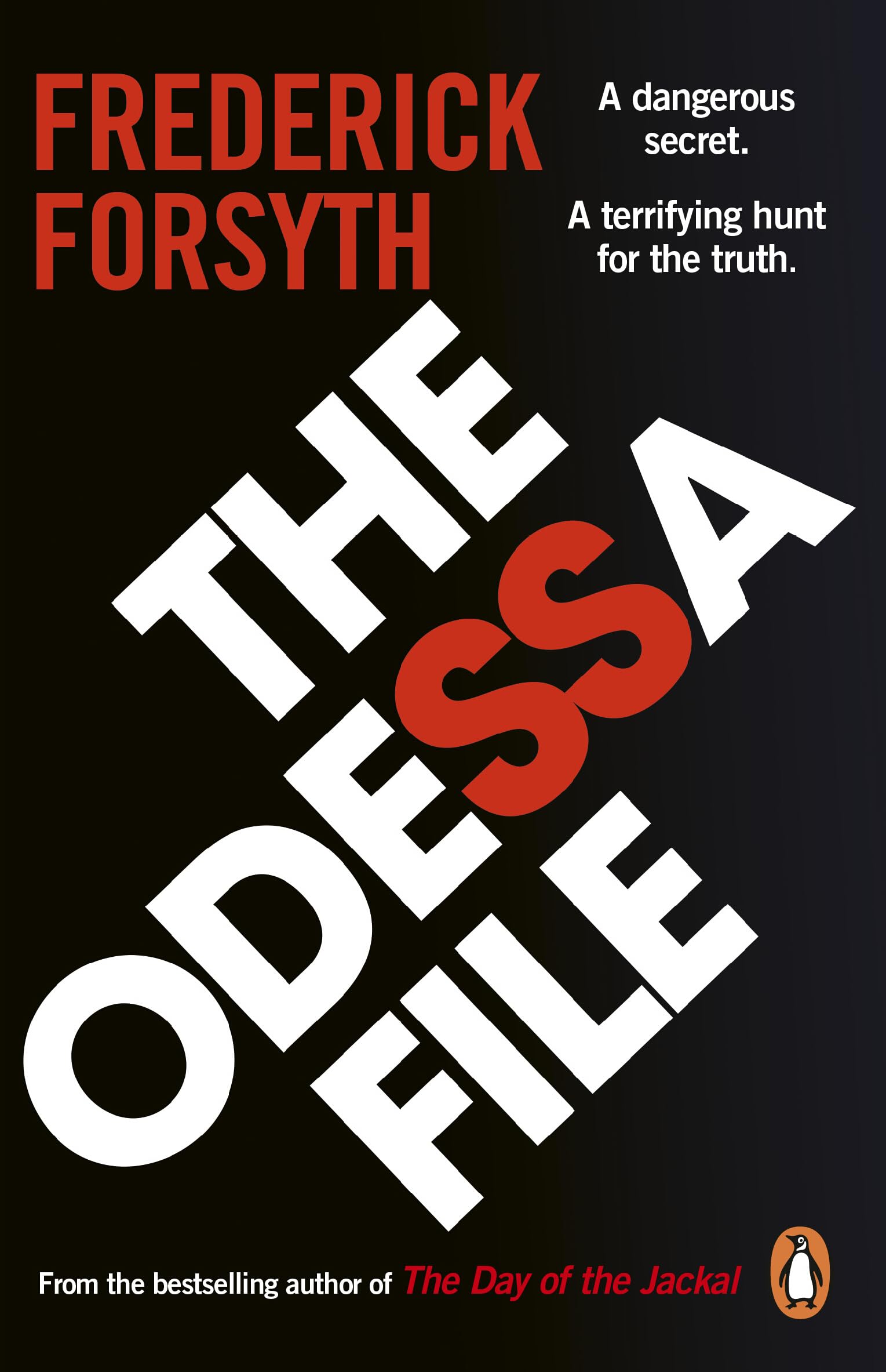 The Odessa File: The legendary genre-defining thriller from the international bestselling author of The Day of the Jackal (The Odessa Novels Book 1)