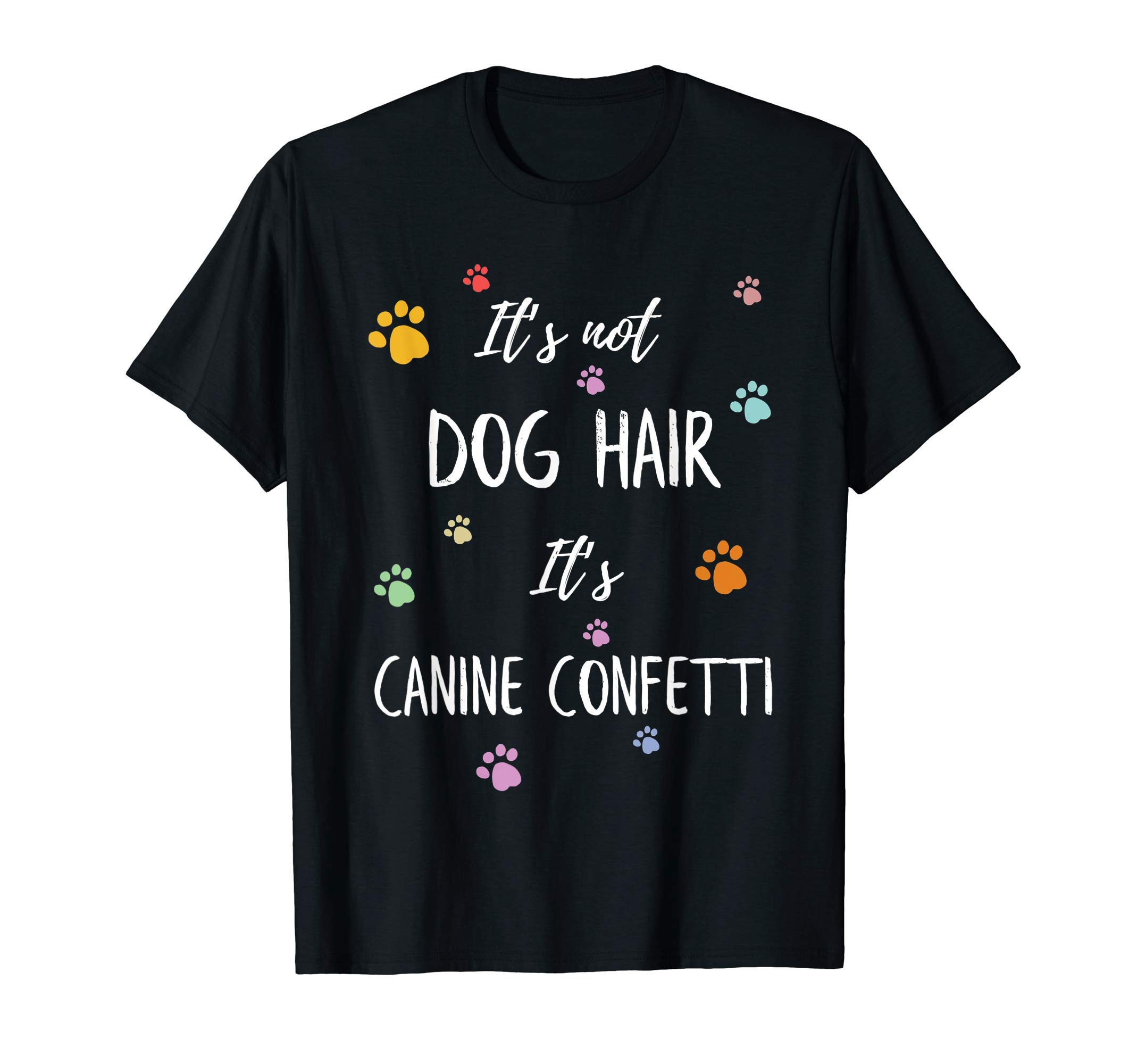 Funny Dog Groomer Quote Design - Dog Lover Grooming Gift T-Shirt