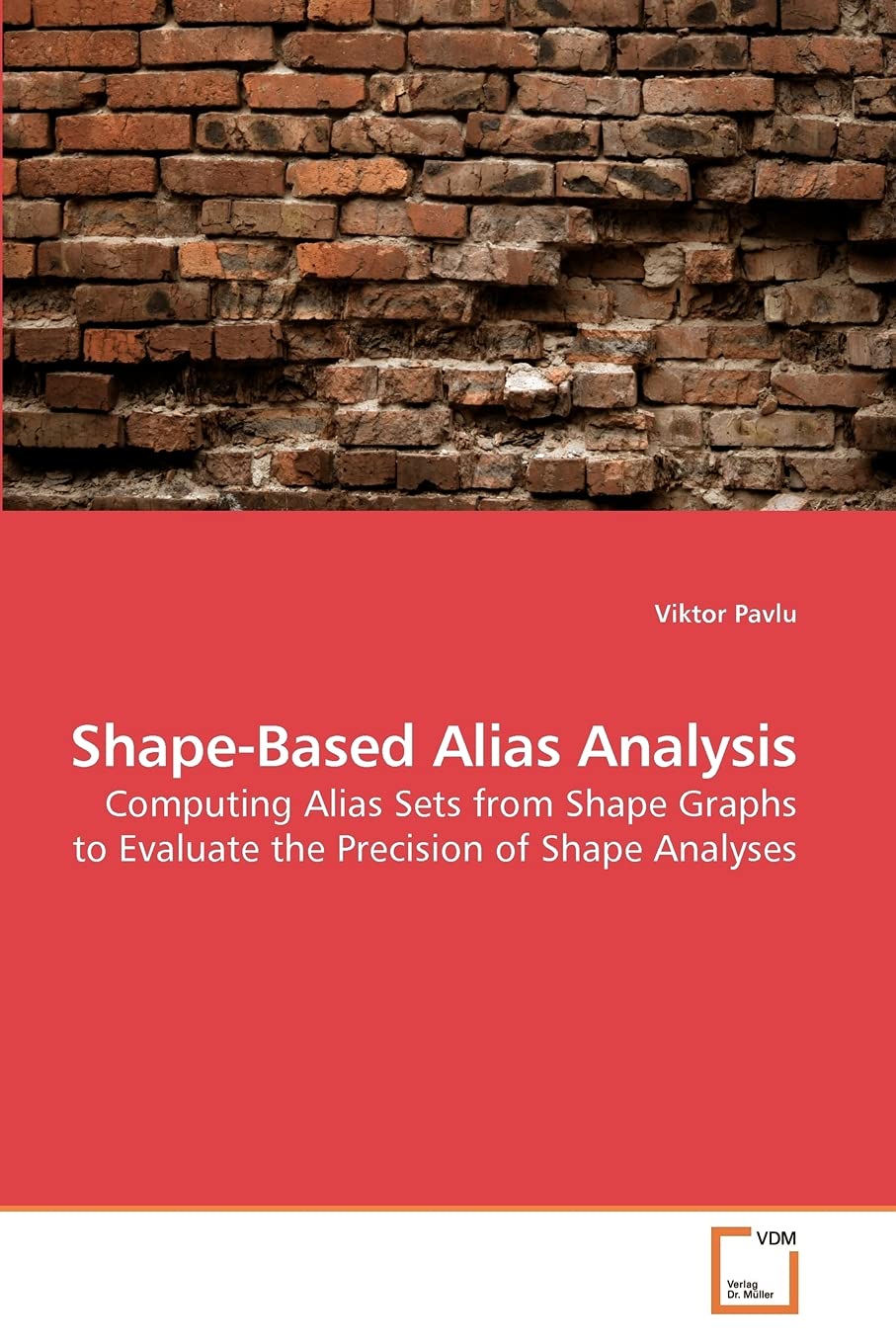 Shape-Based Alias Analysis: Computing Alias Sets from Shape Graphs to Evaluate the Precision of Shape Analyses