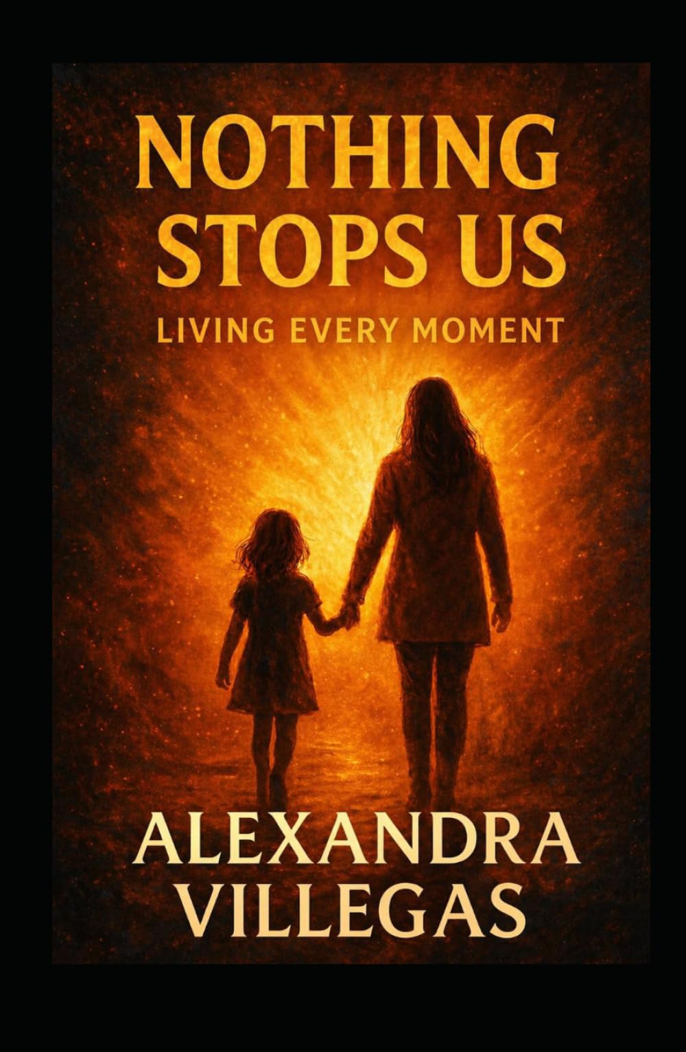 nothing stops us living every moment