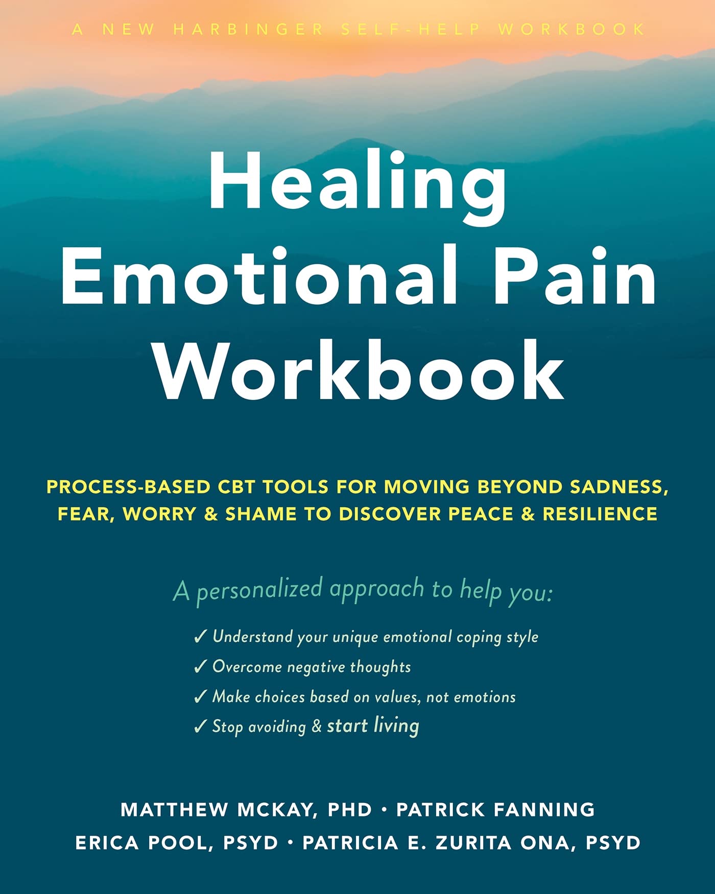 New Harbinger Workbook Healing Emotional Pain – Process-Based CBT Tools