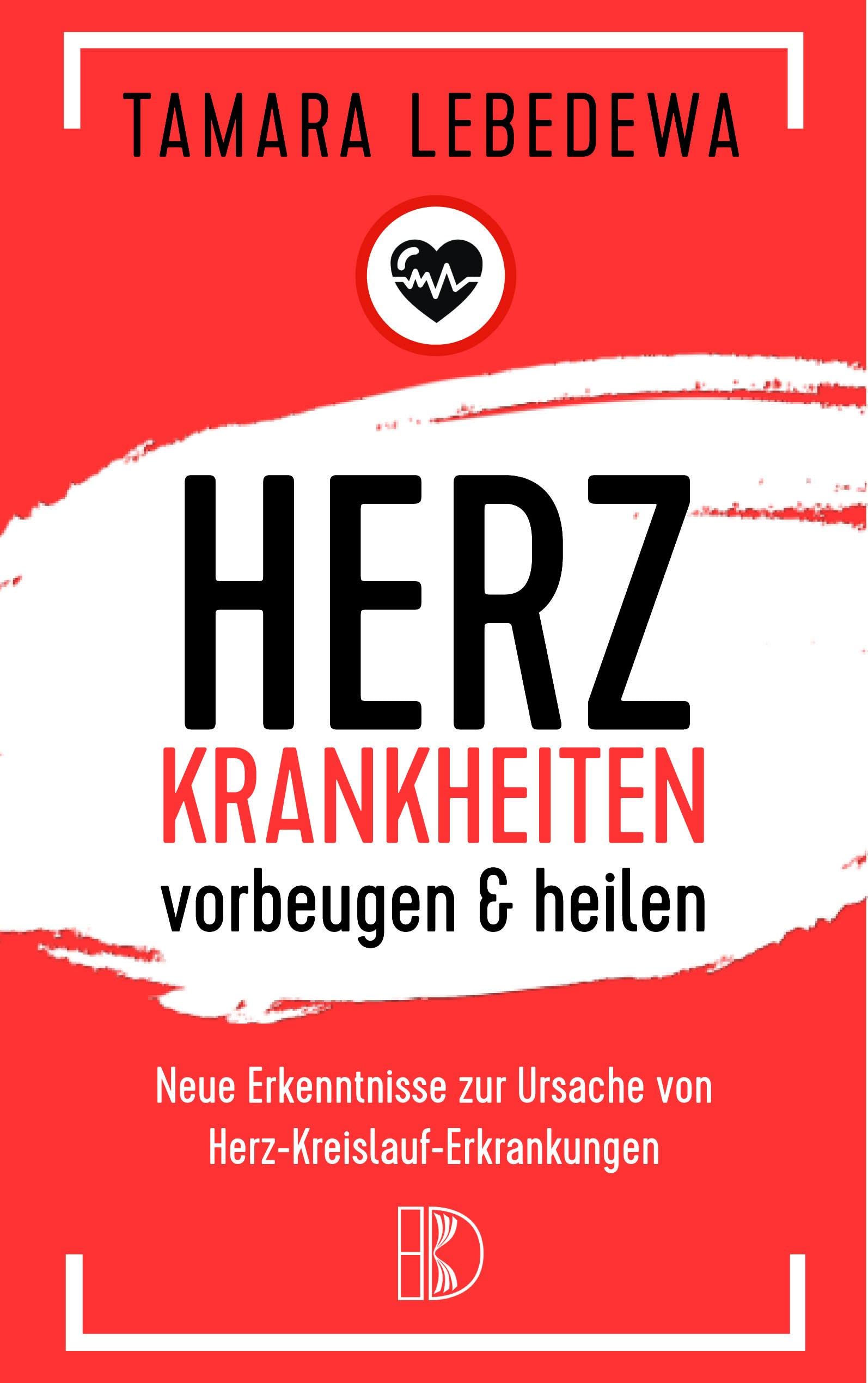 Herzkrankheiten vorbeugen und heilen: Neue Erkenntnisse zur Ursache von Herz-Kreislauf-Erkrankungen