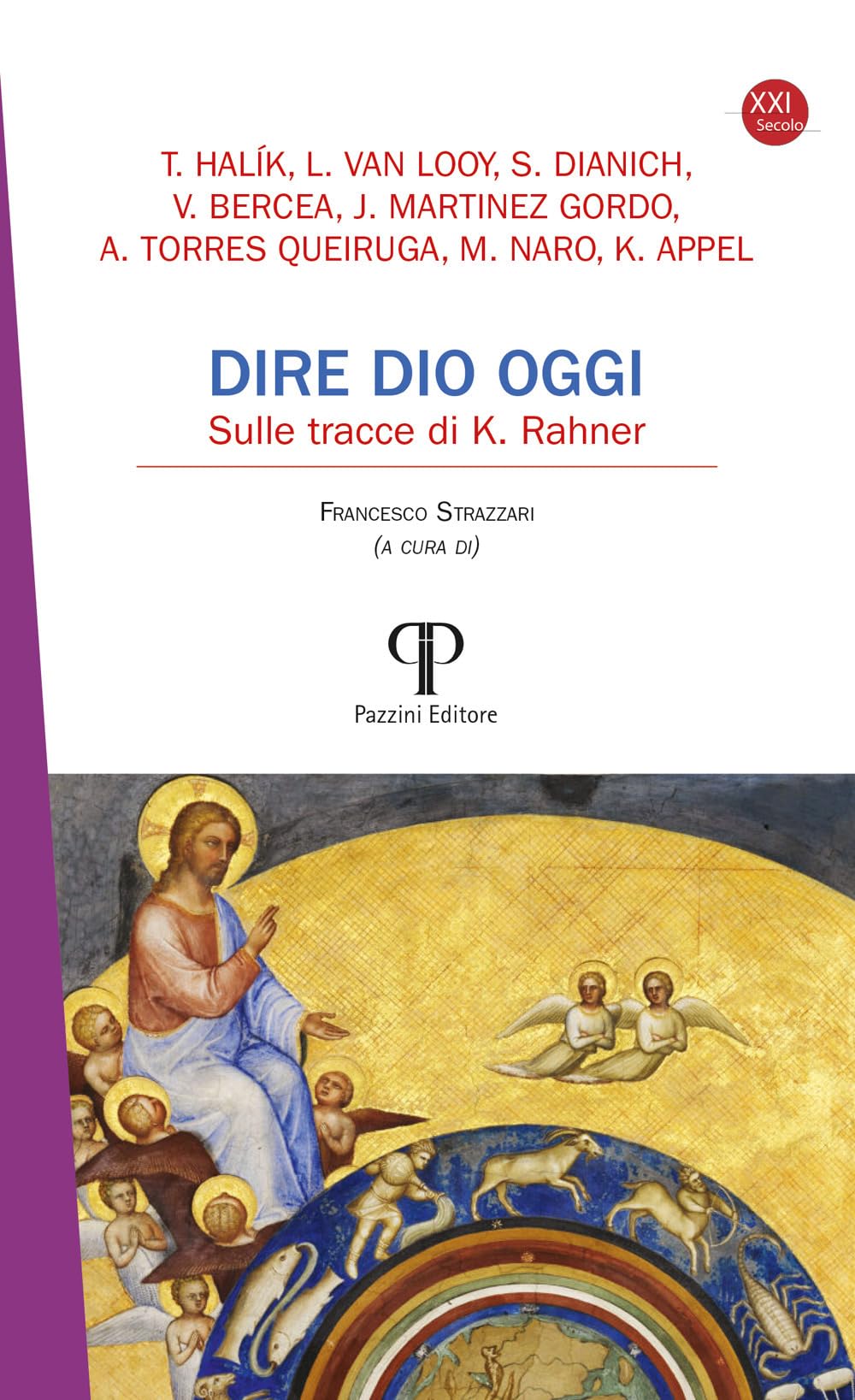 Dire Dio Oggi. Sulle Tracce Di K. Rahner - 4