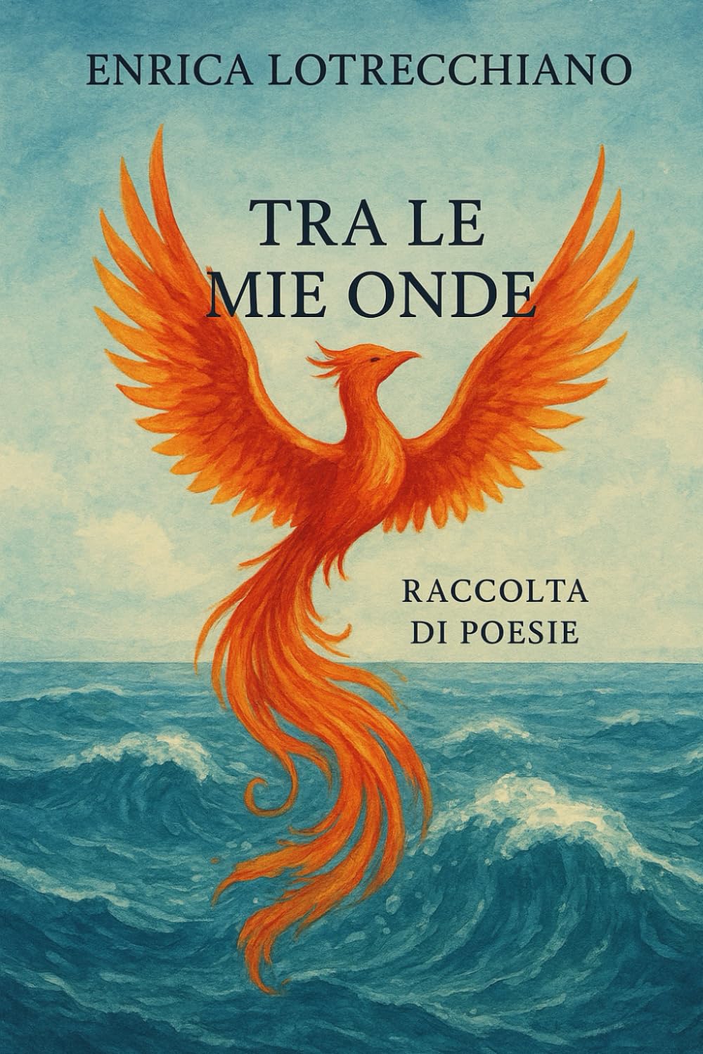 Tra le mie onde: Un viaggio poetico tra ombre e germogli