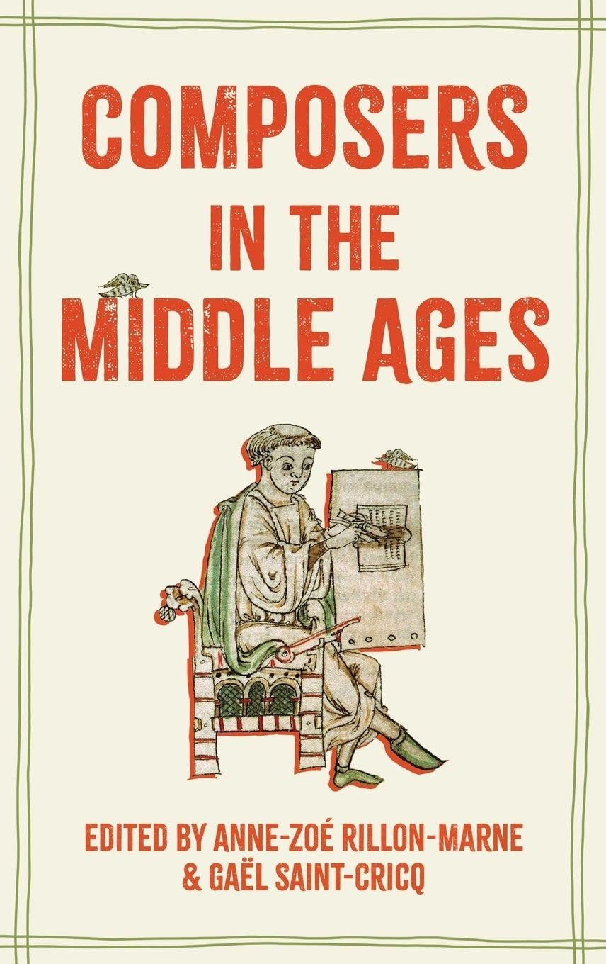 Composers in the Middle Ages comprendre notation musicale médiévale