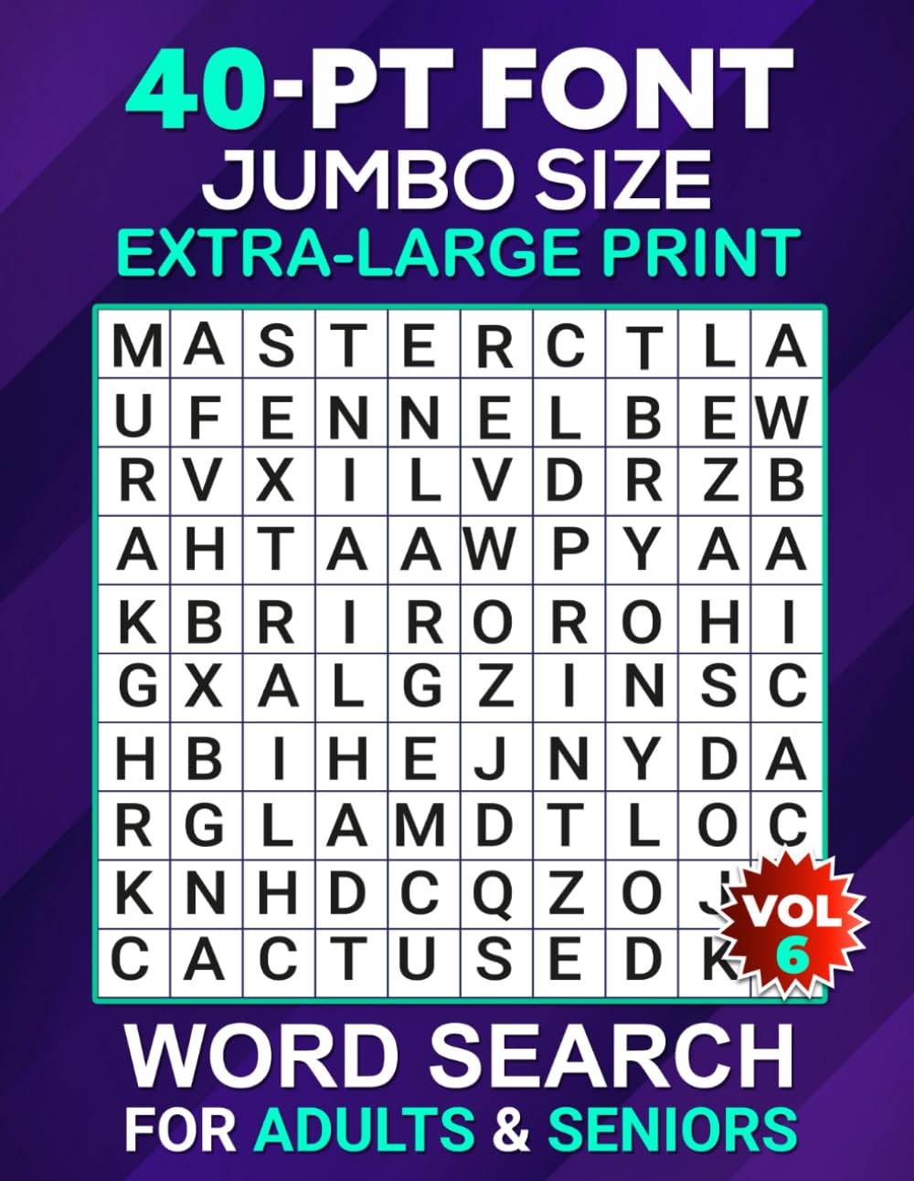 40-Point Font: Jumbo Size Extra-Large Print Word Search for Adults & Seniors Vol 6