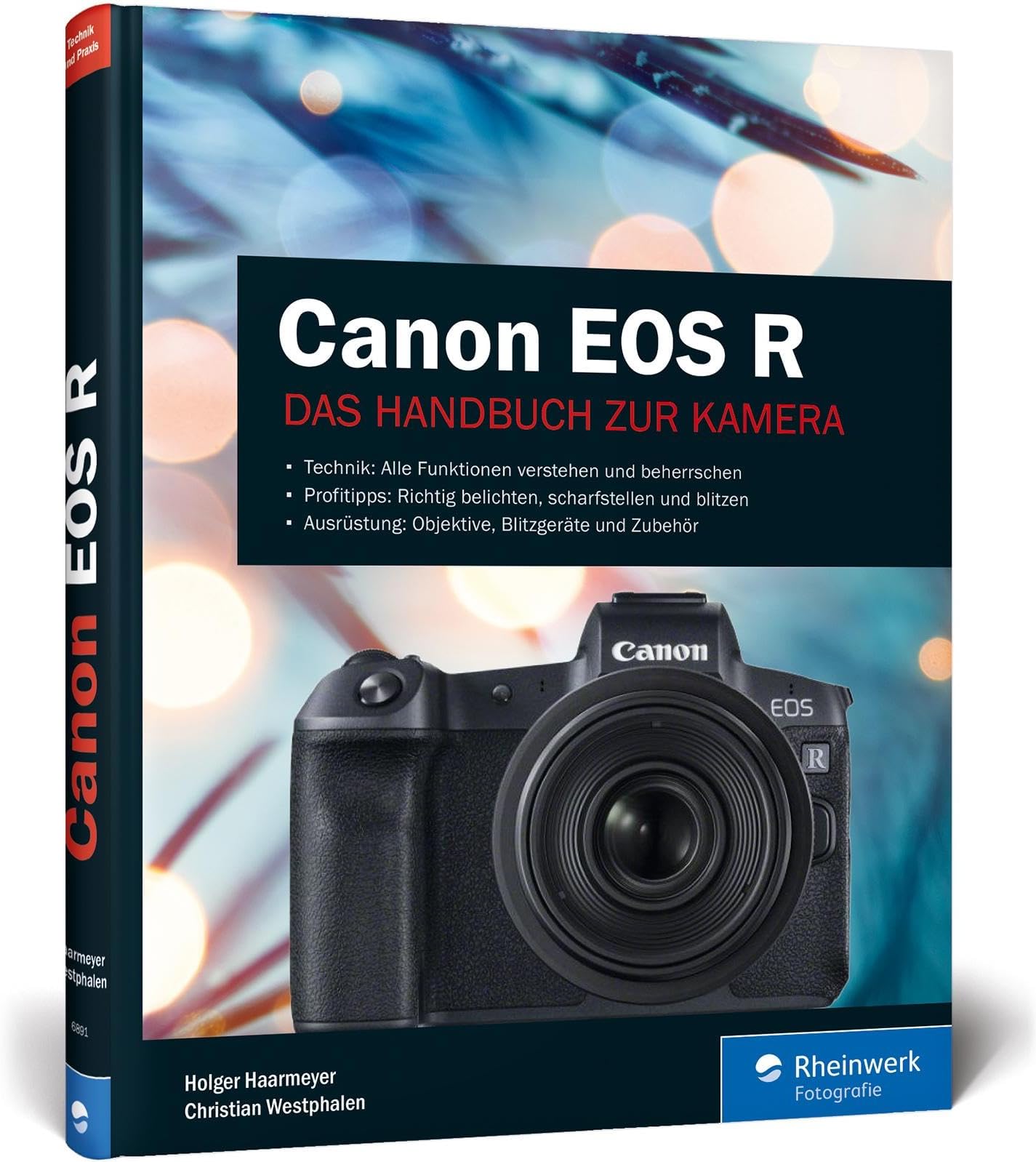 Canon EOS R: Professionell fotografieren mit der spiegellosen Vollformat-Kamera Hardcover – 22 Feb. 2019