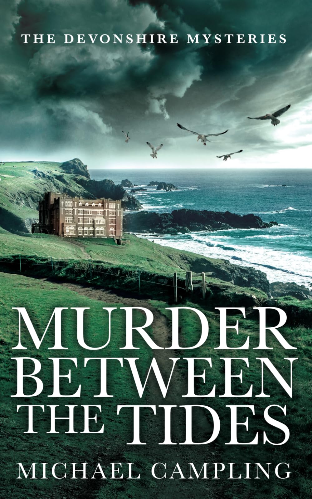 Murder Between the Tides: A British Murder Mystery (The Devonshire Mysteries)