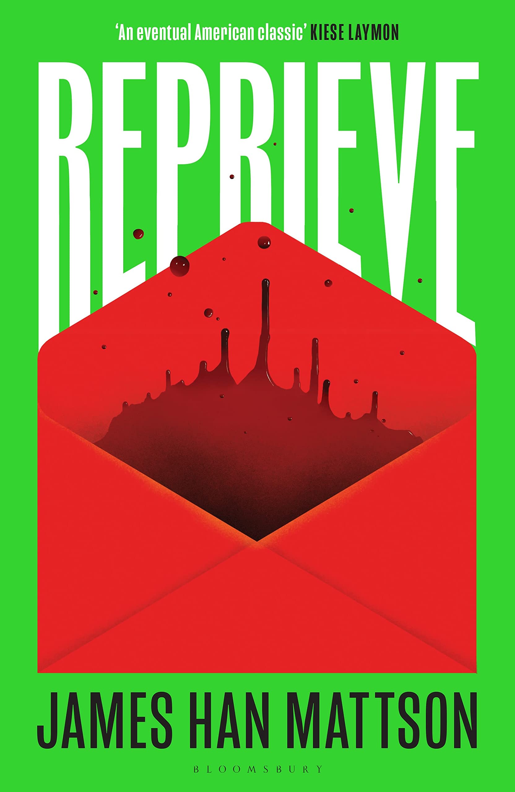 Reprieve By James Han Mattson