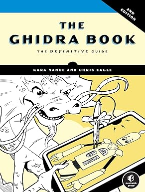 The Ghidra Book, 2nd Edition 版本: The Definitive Guide book cover