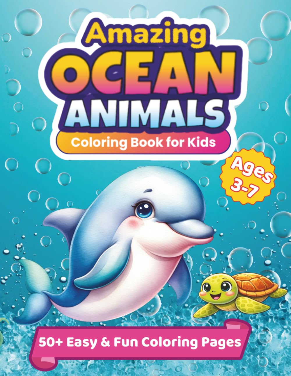Amazing Ocean Animals: Coloring Book for Kids