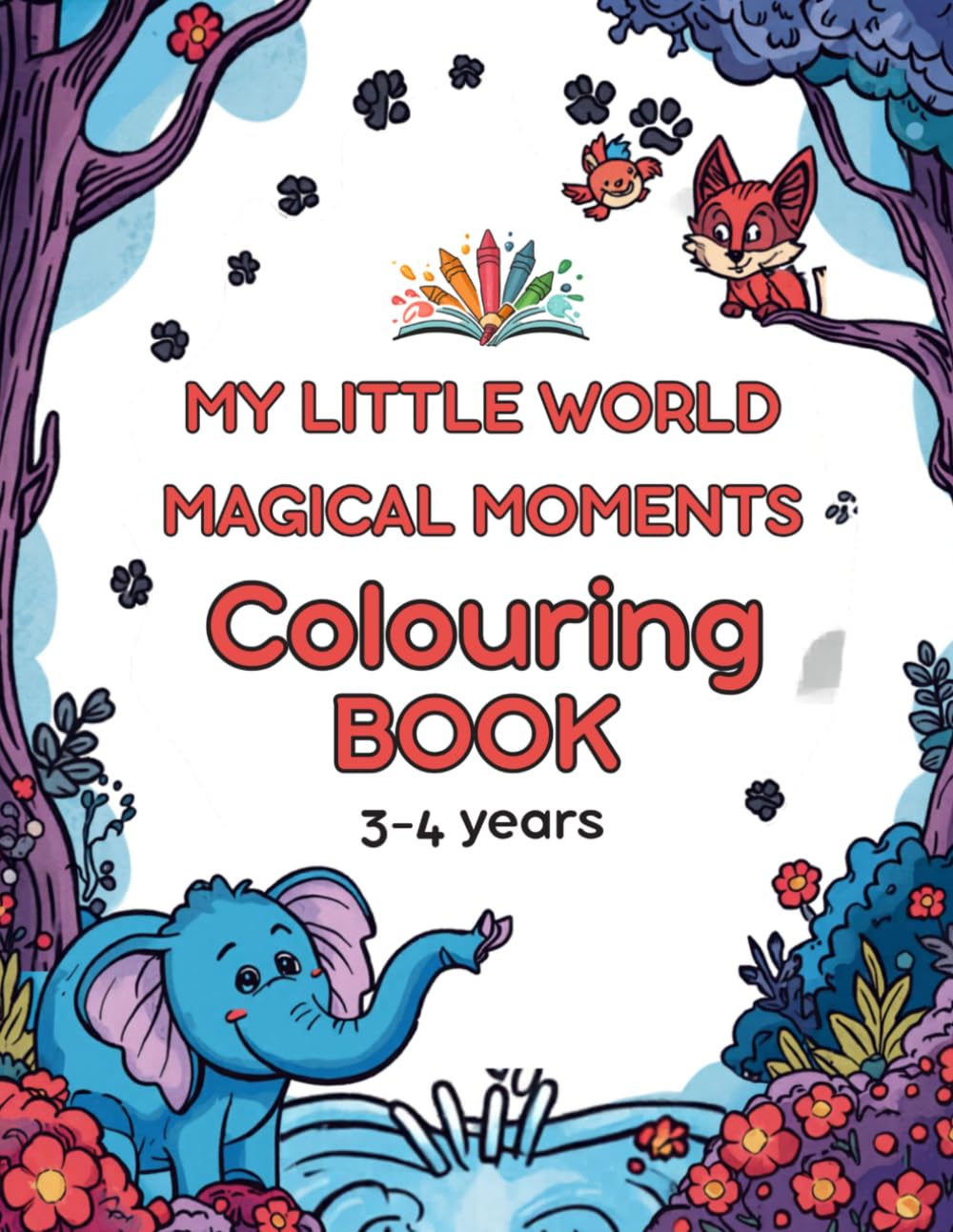 My Little World: Magical Moments Colouring Book