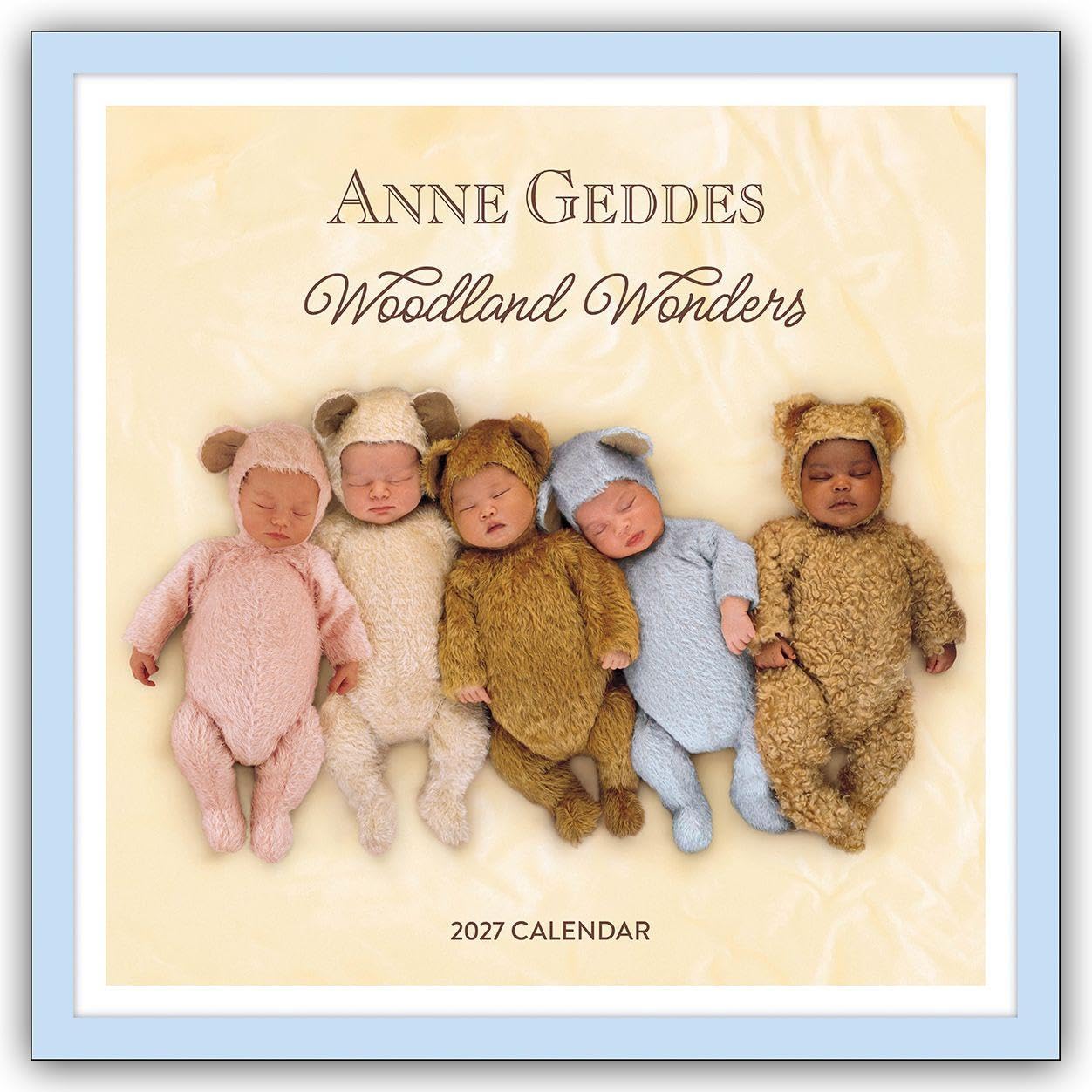 Anne Geddes 2027 Wall Calendar: Woodland Wonders