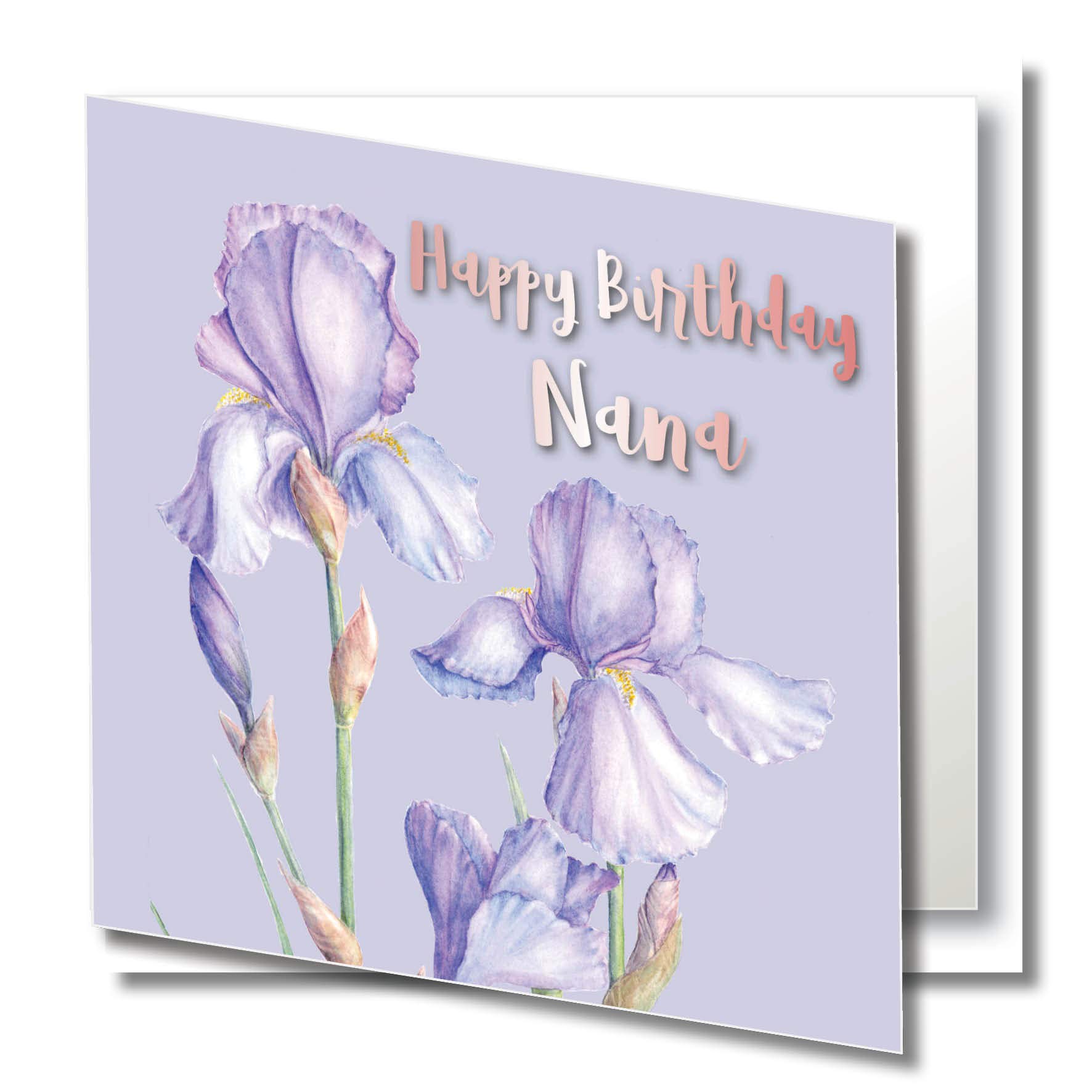 Birthday Greeting Card - Purple Iris Flower - Happy Birthday Nana - Rose Gold foil Text - Botanical Watercolour - Original Art