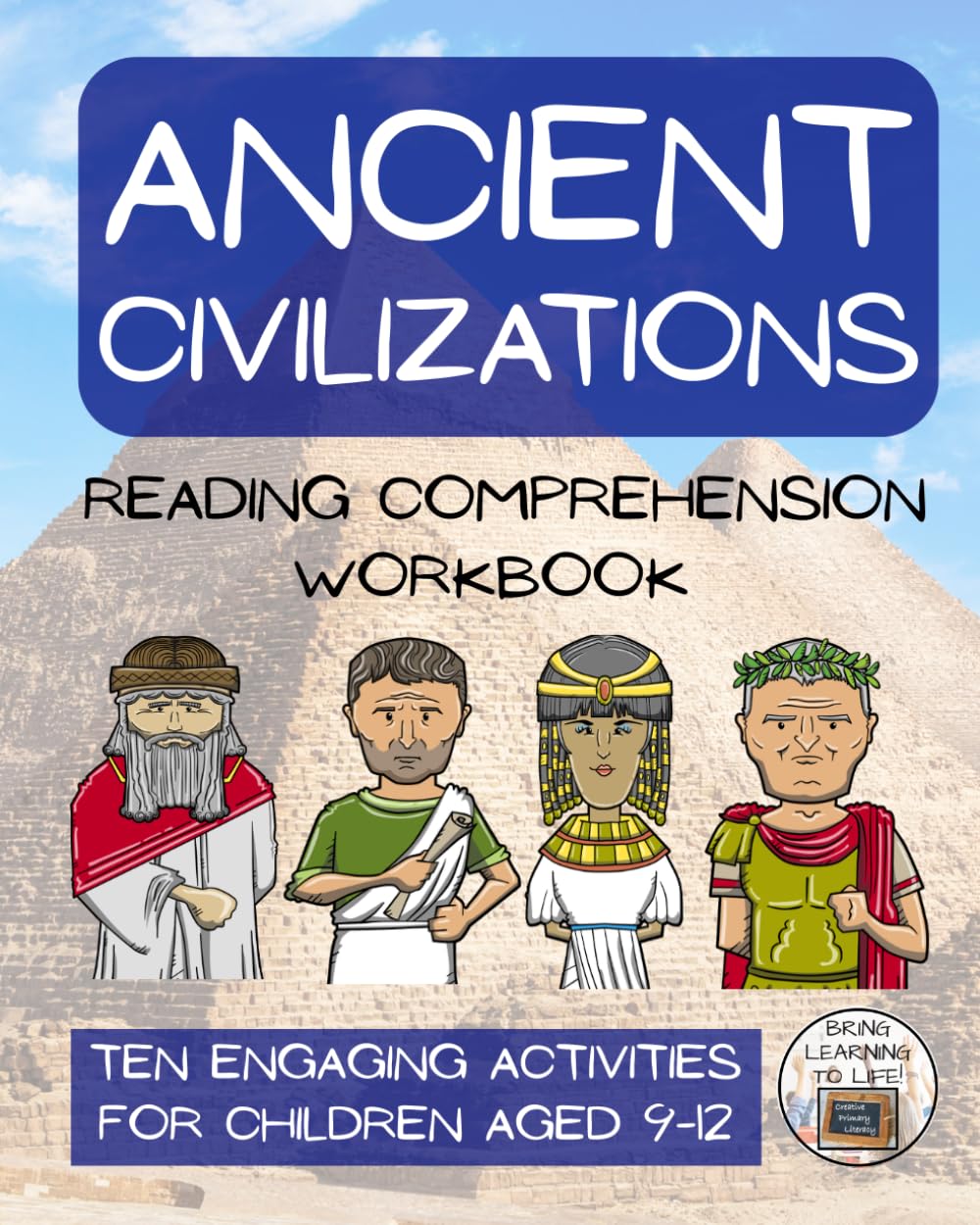 Ancient Civilizations Reading Comprehension Workbook: Informational Texts & Activities