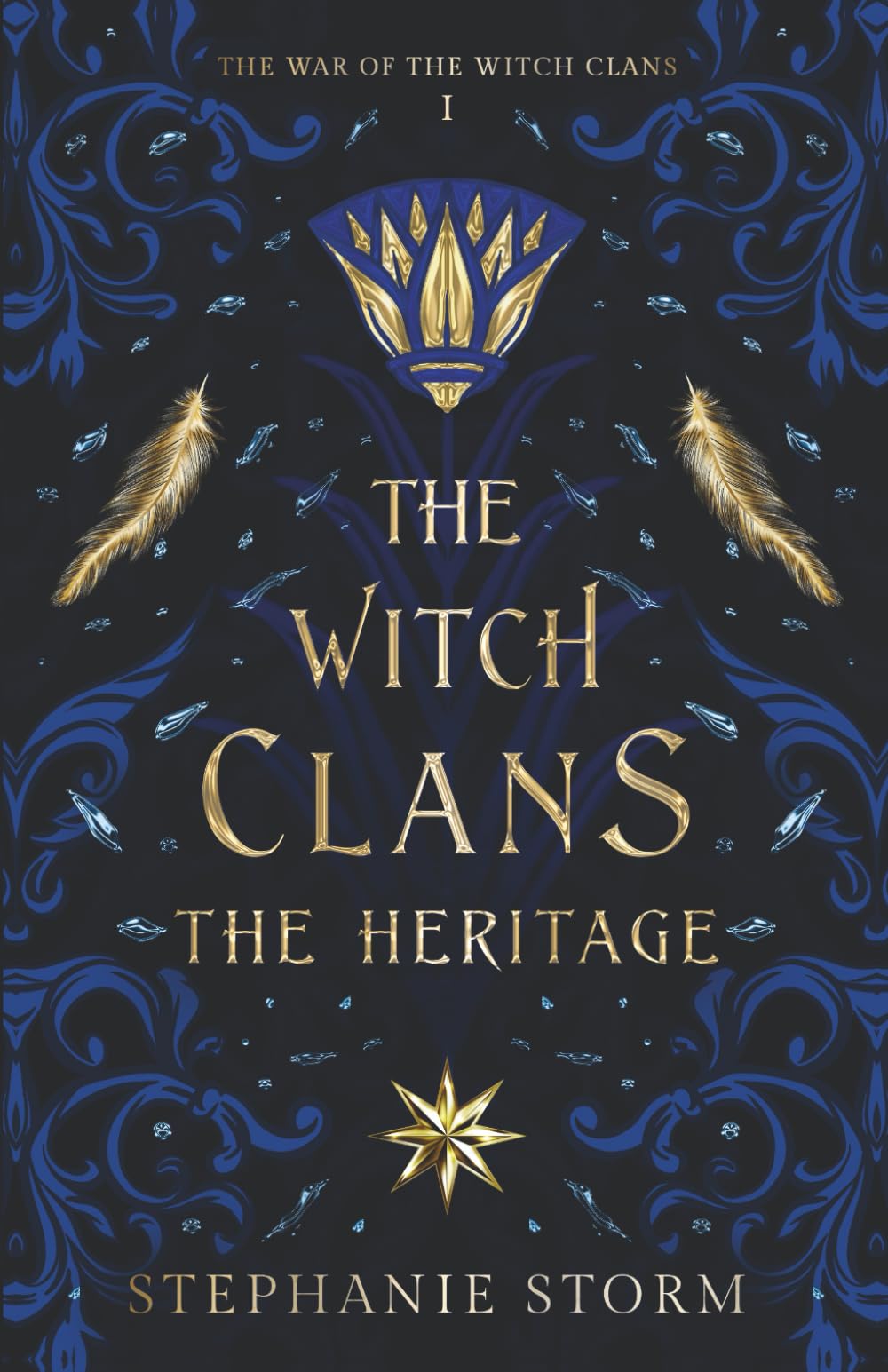 The Witch Clans: The Heritage (The War of the Witch Clans Trilogy)