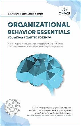  Organizational Behavior Essentials You Always Wanted To Know