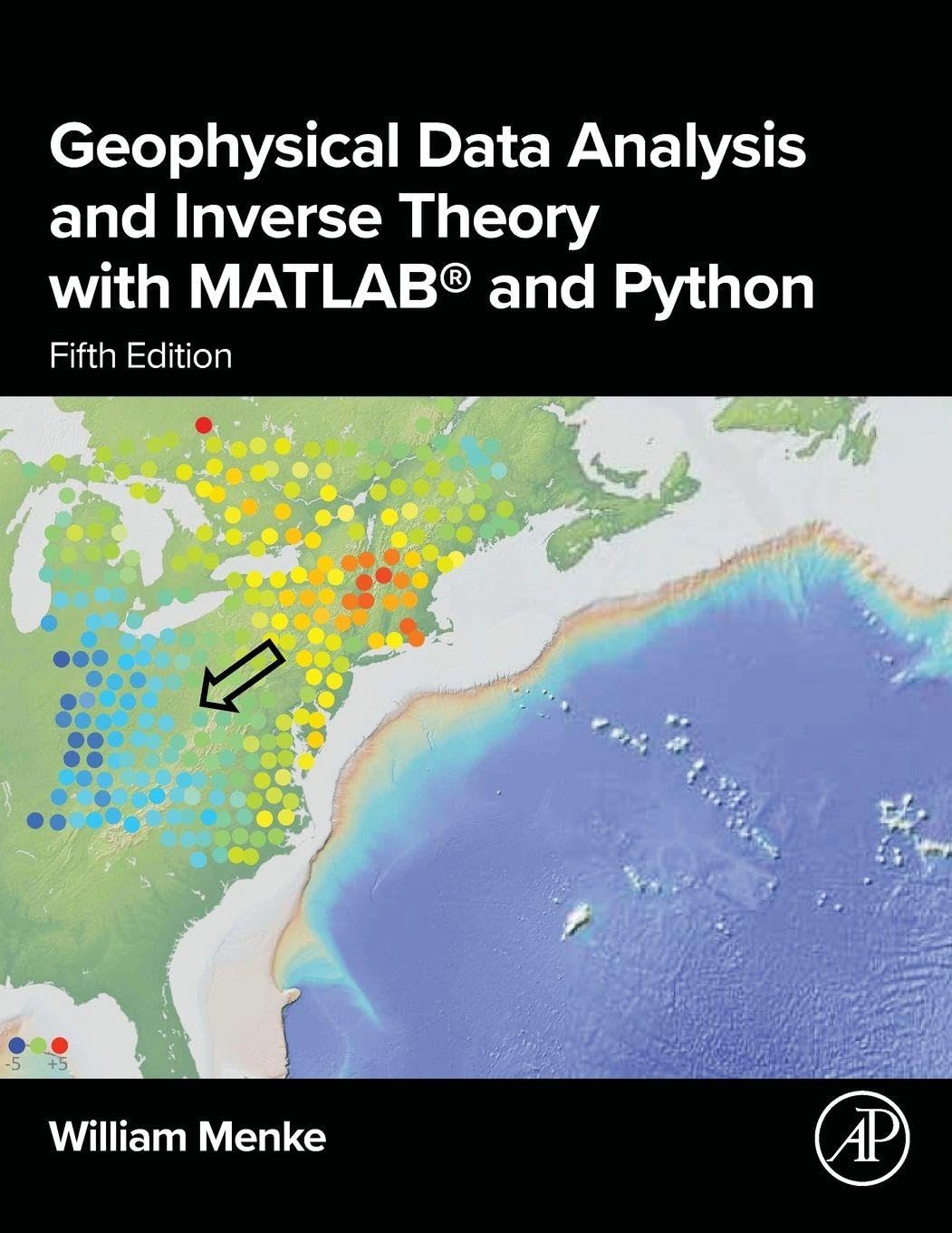 Geophysical Data Analysis and Inverse Theory with MATLAB® and Python