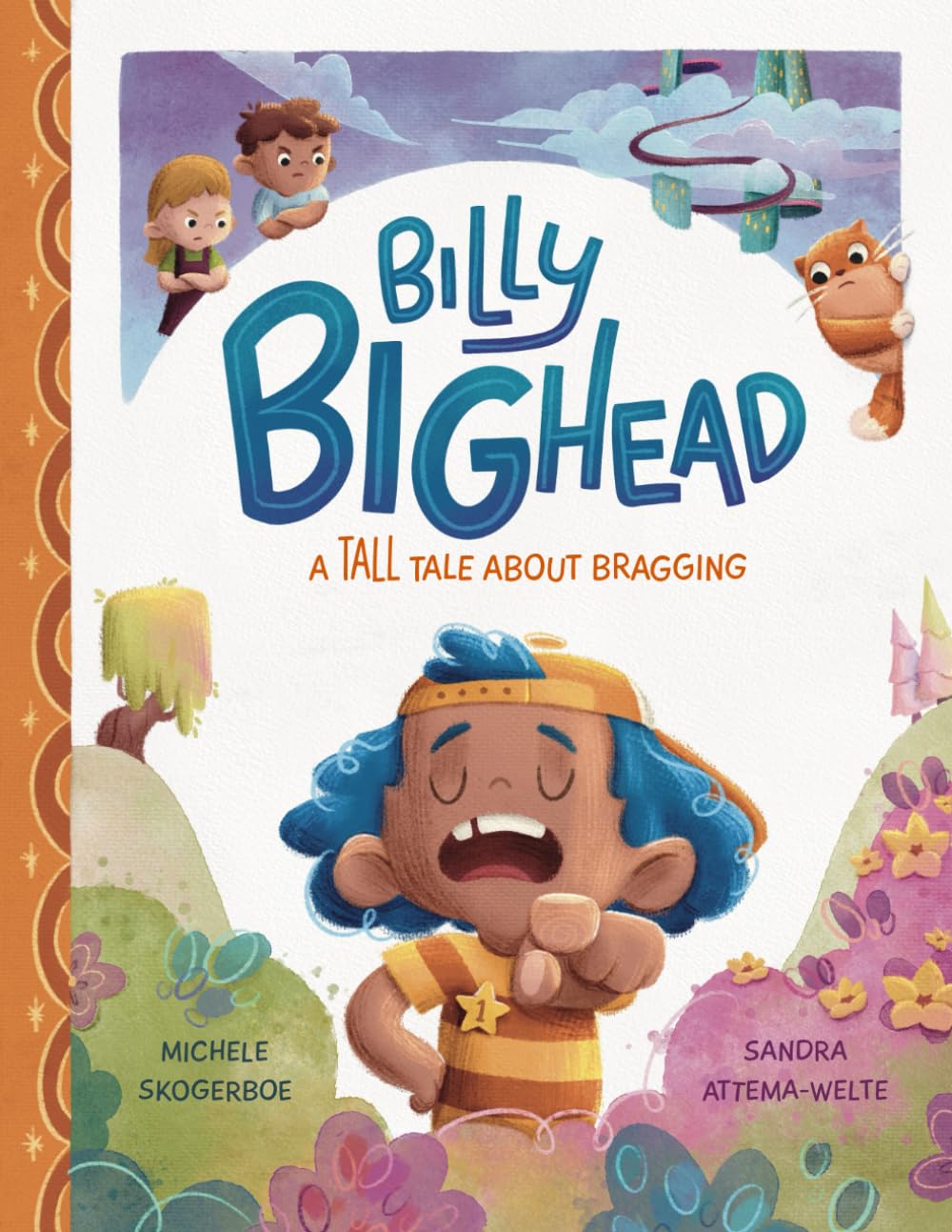 Billy Bighead: A Tall Tale About Bragging
