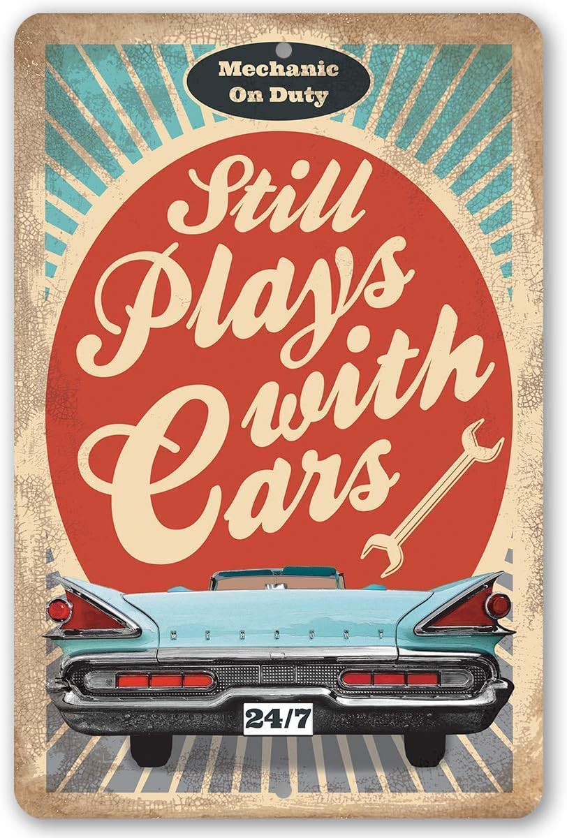 Funny Garage Signs for Men – Still Plays With Cars – Vintage Metal Sign – Use IndoorOutdoor – Garage Decor for Men, Repair Shop, Man Cave Decor,
