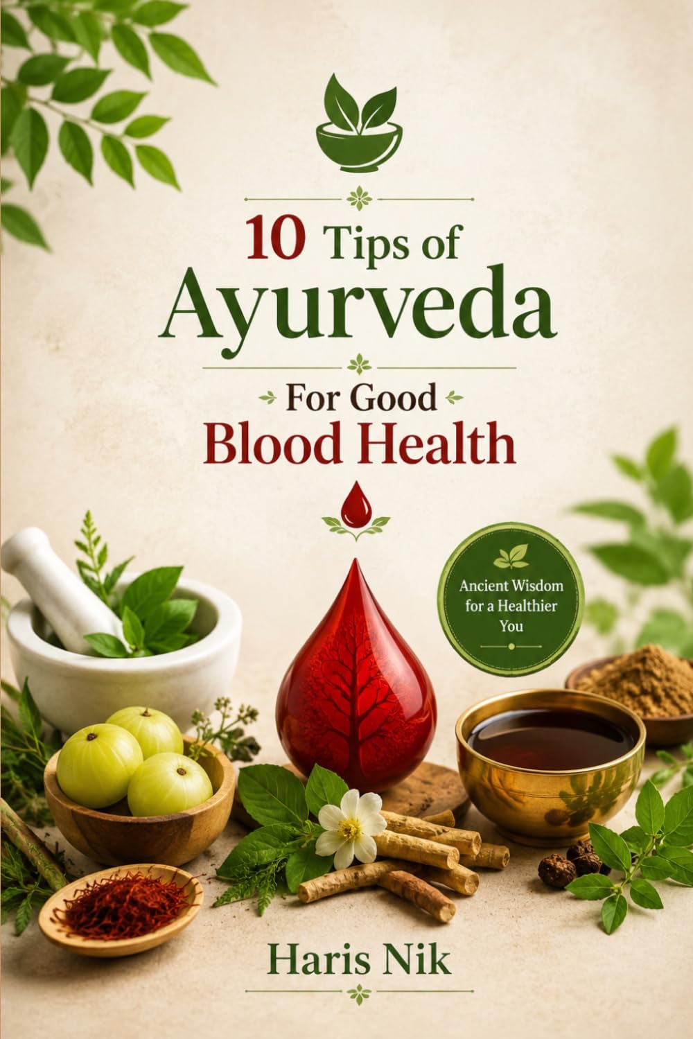 10 Tips of Ayurveda For Good Blood Health