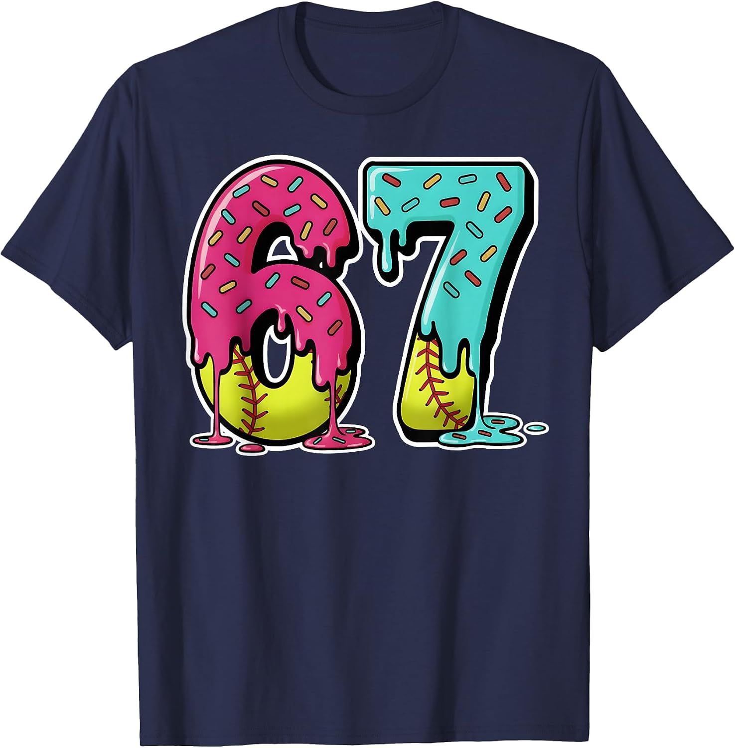 67 Ice Cream Drip Softball Gen Alpha Slang Six Seven Meme T-Shirt image 4
