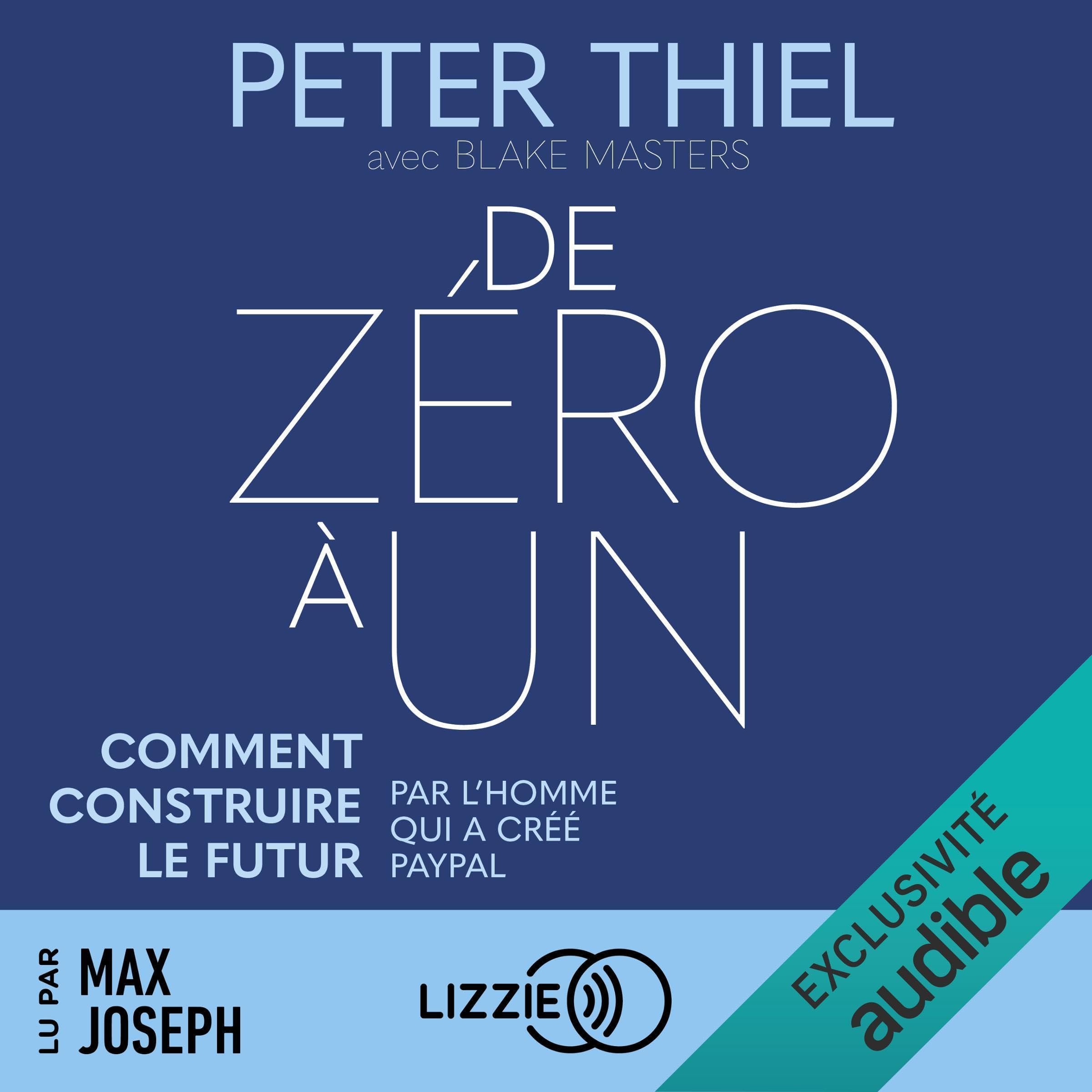 De zéro à un : comment construire le futur