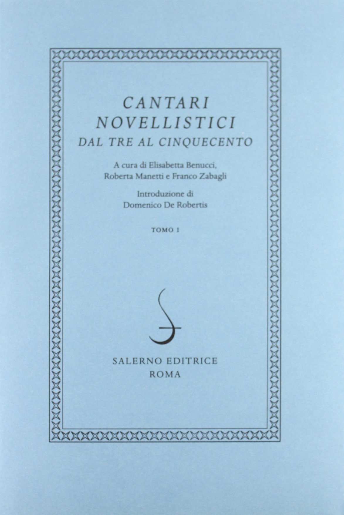Cantari novellistici dal Tre al Cinquecento