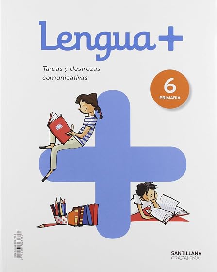 LENGUA+ TAREAS Y DESTREZAS COMUNICATIVAS 6 PRIMARIA