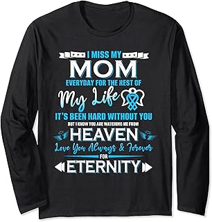 Mi manca mia mamma ti amo sempre e per sempre per l'eternità Maglia a Manica