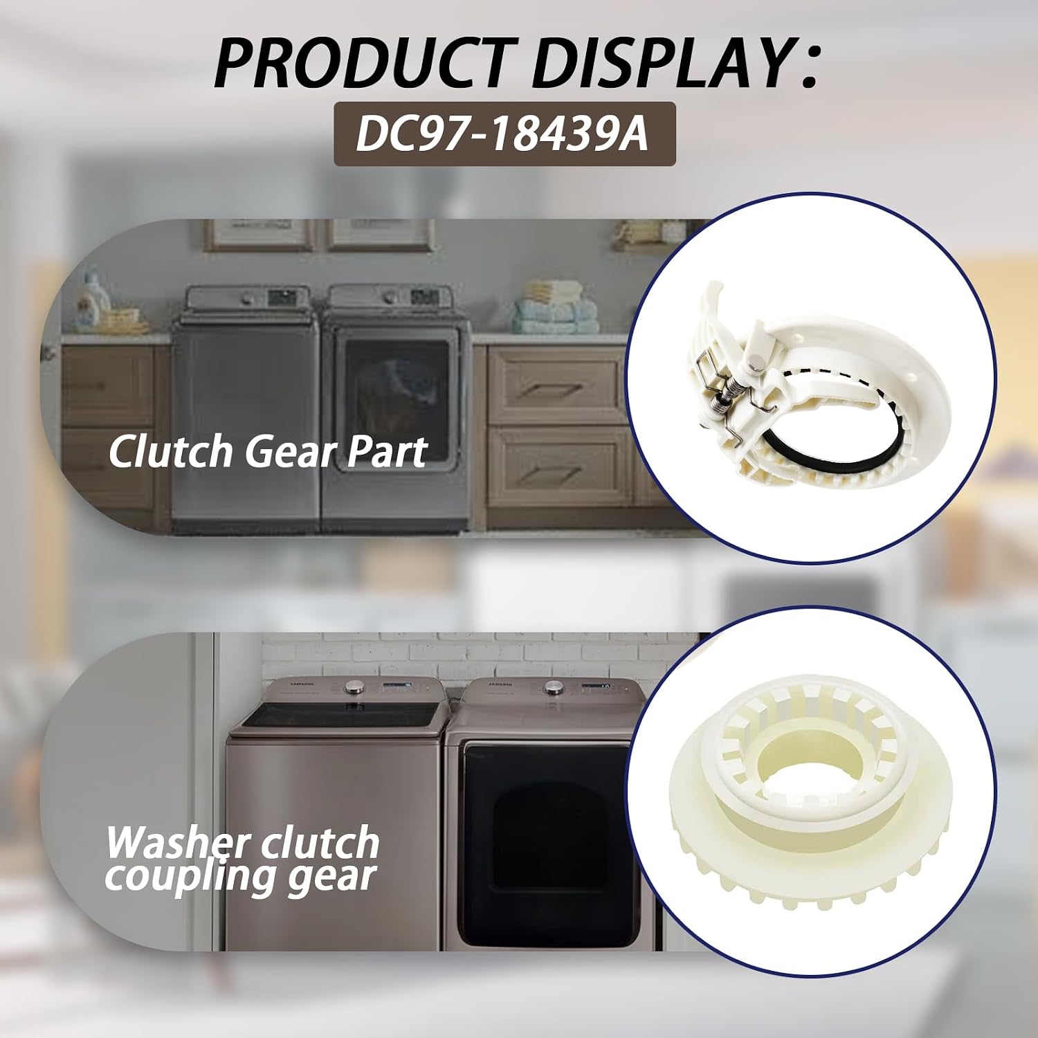 Washer Clutch Gear Coupling Replace dc97-18439a clutch gear and Washer Clutch Gear Part Fit For samsung washer clutch WA54M8750AV/A4 WA54M8750AW/A4 (1pcs Clutch Gear and 1pcs Clutch Gear Part)