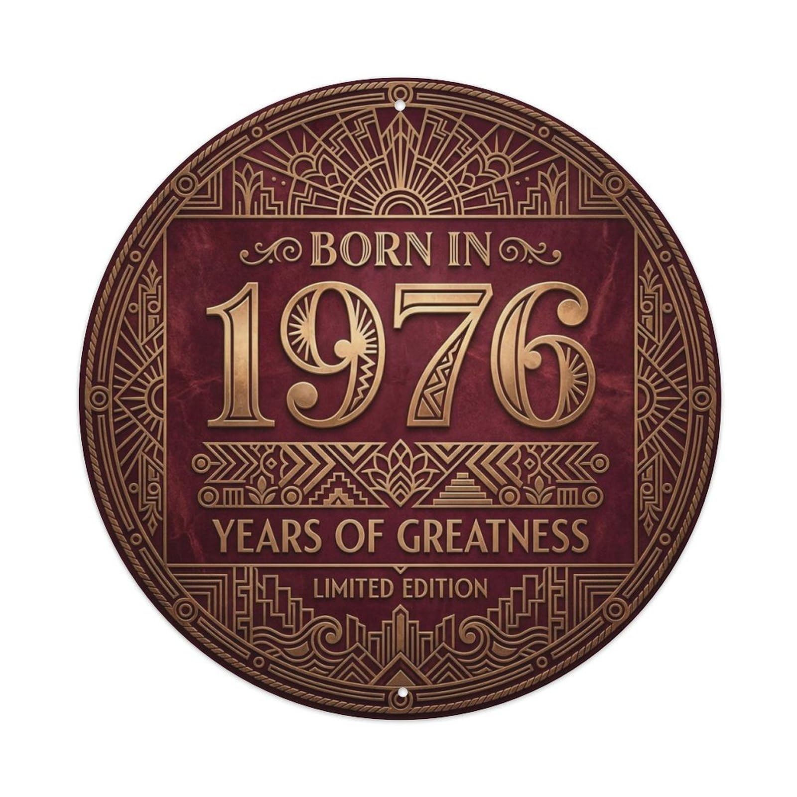 Born In 1976 Years Of Greatness Year-Themed Birthday Gift Metal Tin Sign