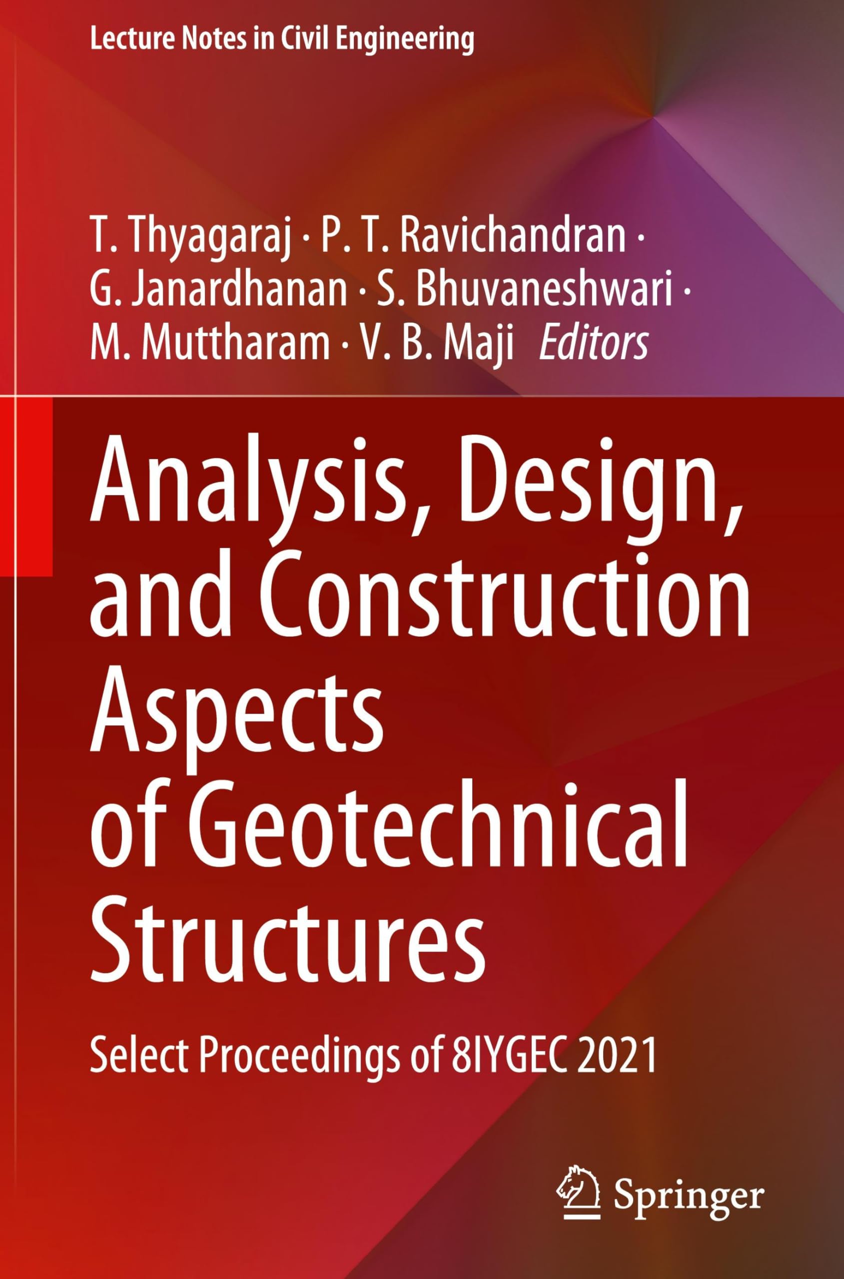 Geotechnical Structures de l'analyse à la construction : l'excellence de la recherche 2021