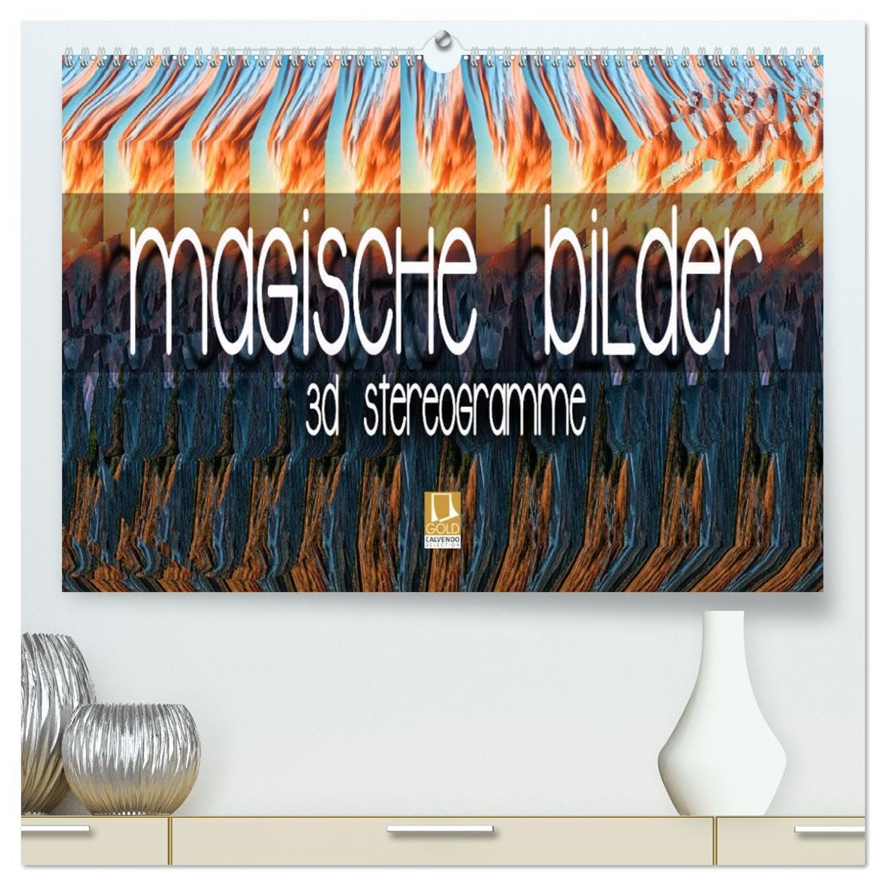 Magische Bilder - 3D Stereogramme (hochwertiger Premium Wandkalender 2026 DIN A2 quer), Kunstdruck in Hochglanz: Fantastische dreidimensionale Raumbilder (CALVENDO Spass)