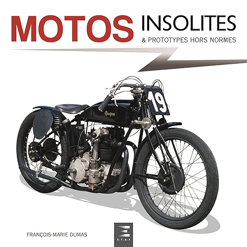 Motos insolites &amp; prototypes hors normes