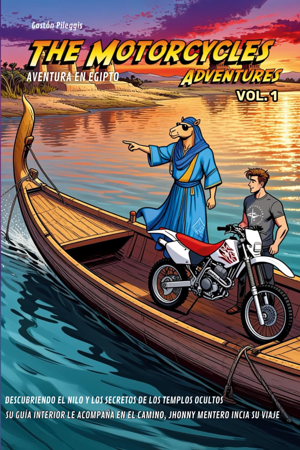 THE MOTORCYCLE ADVENTURES: AVENTURA EN EGIPTO
