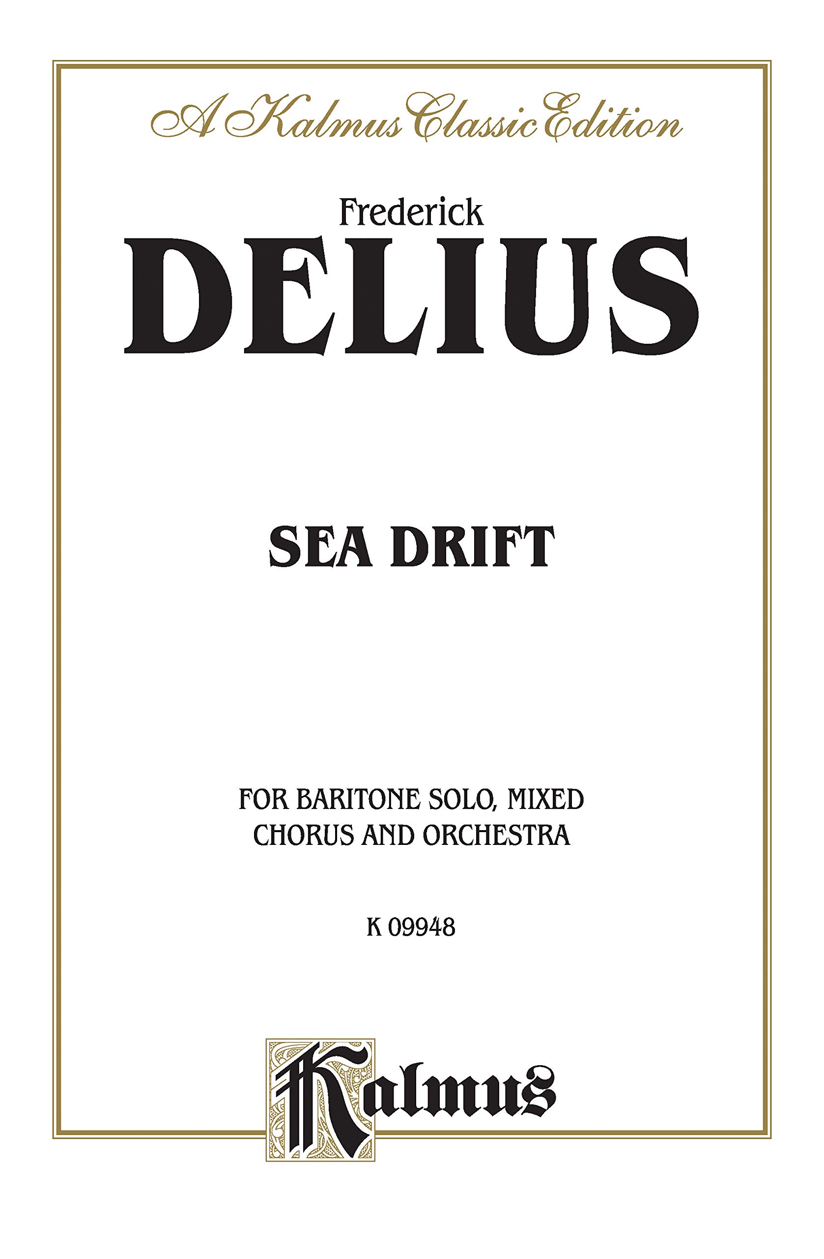 Sea Drift: Orch. (Kalmus Edition)