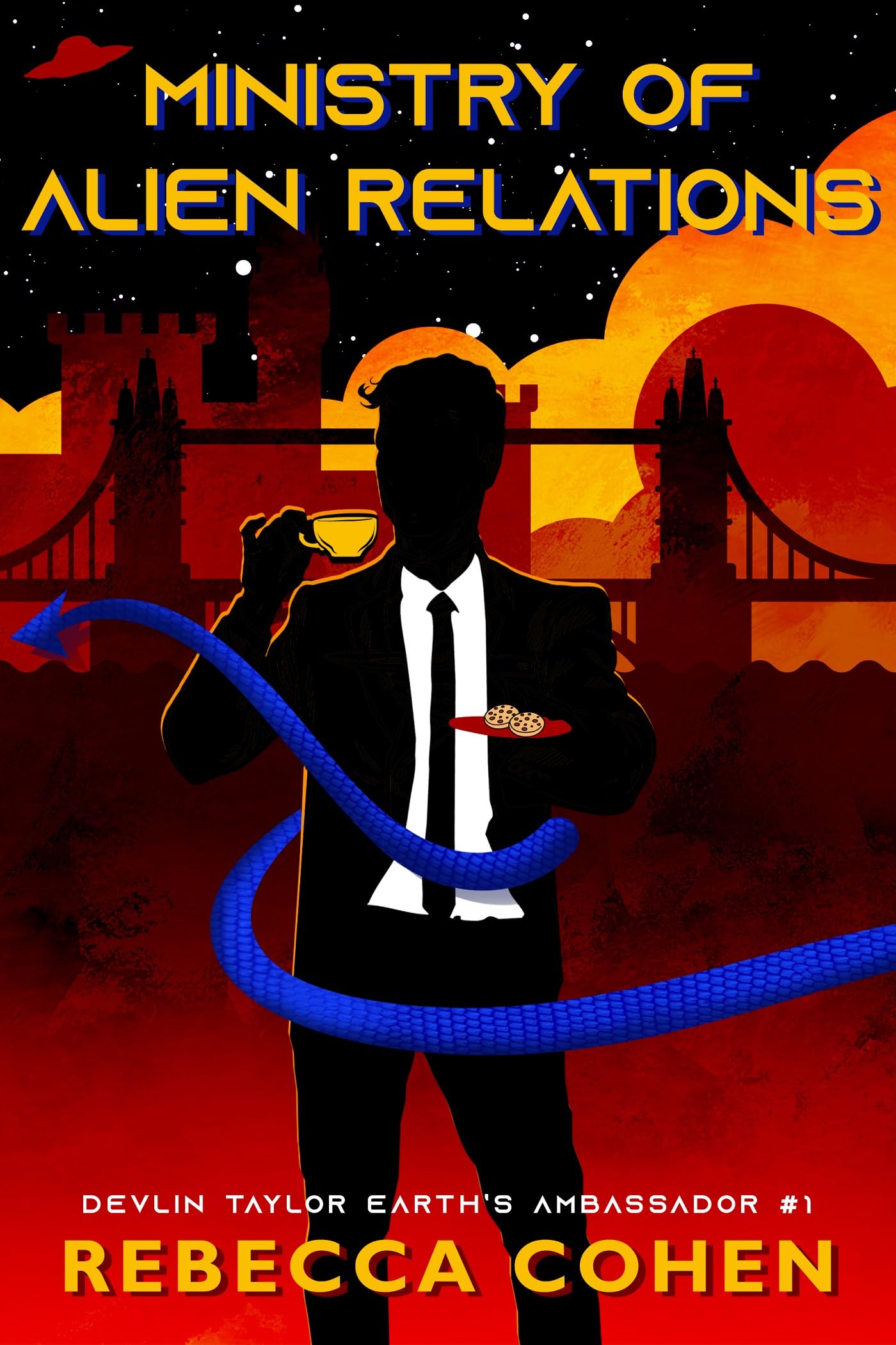 Ministry of Alien Relations (Devlin Taylor, Earth Ambassador Book 1)
