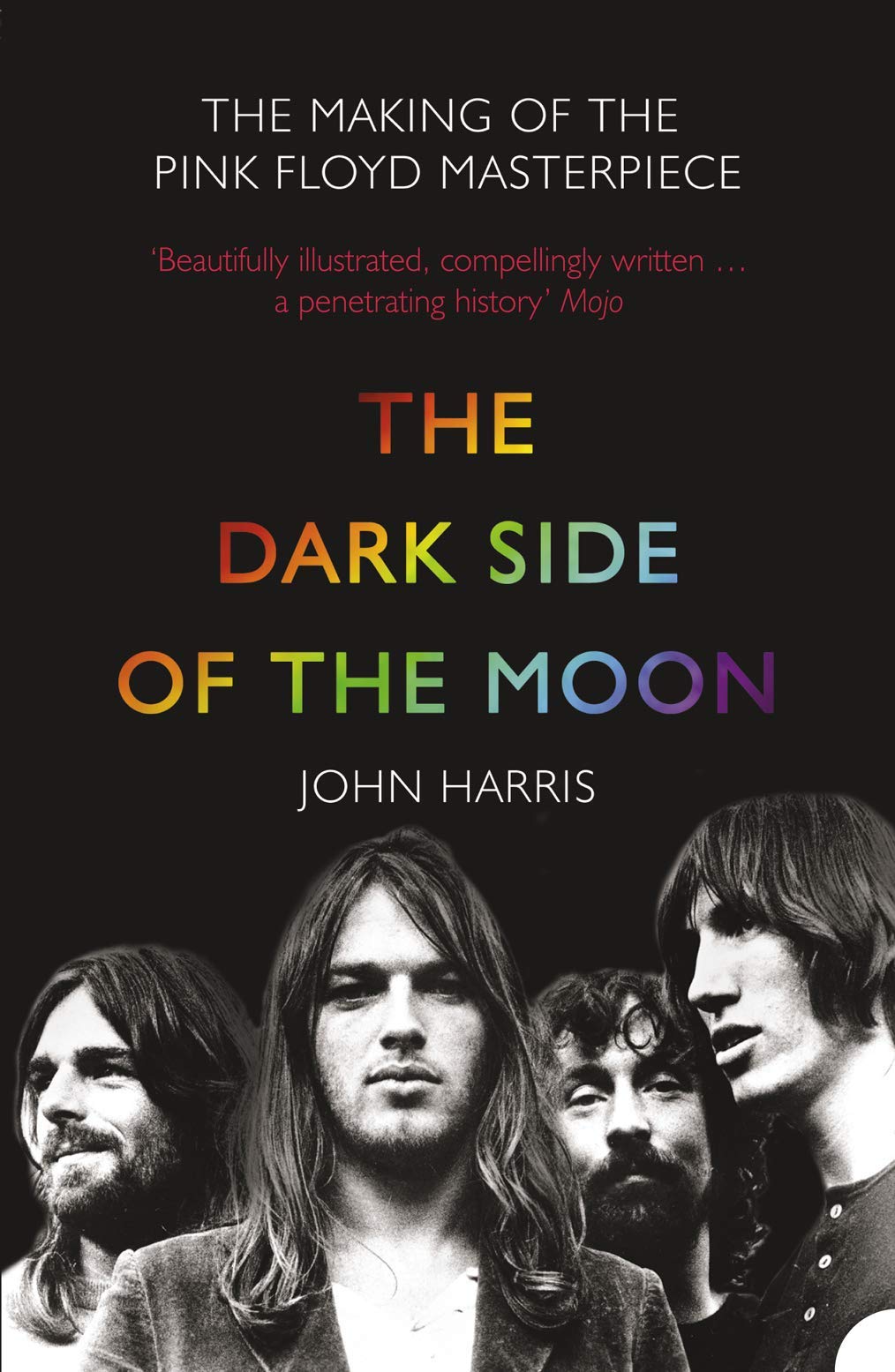 THE DARK SIDE OF THE MOON: The Making of the Pink Floyd