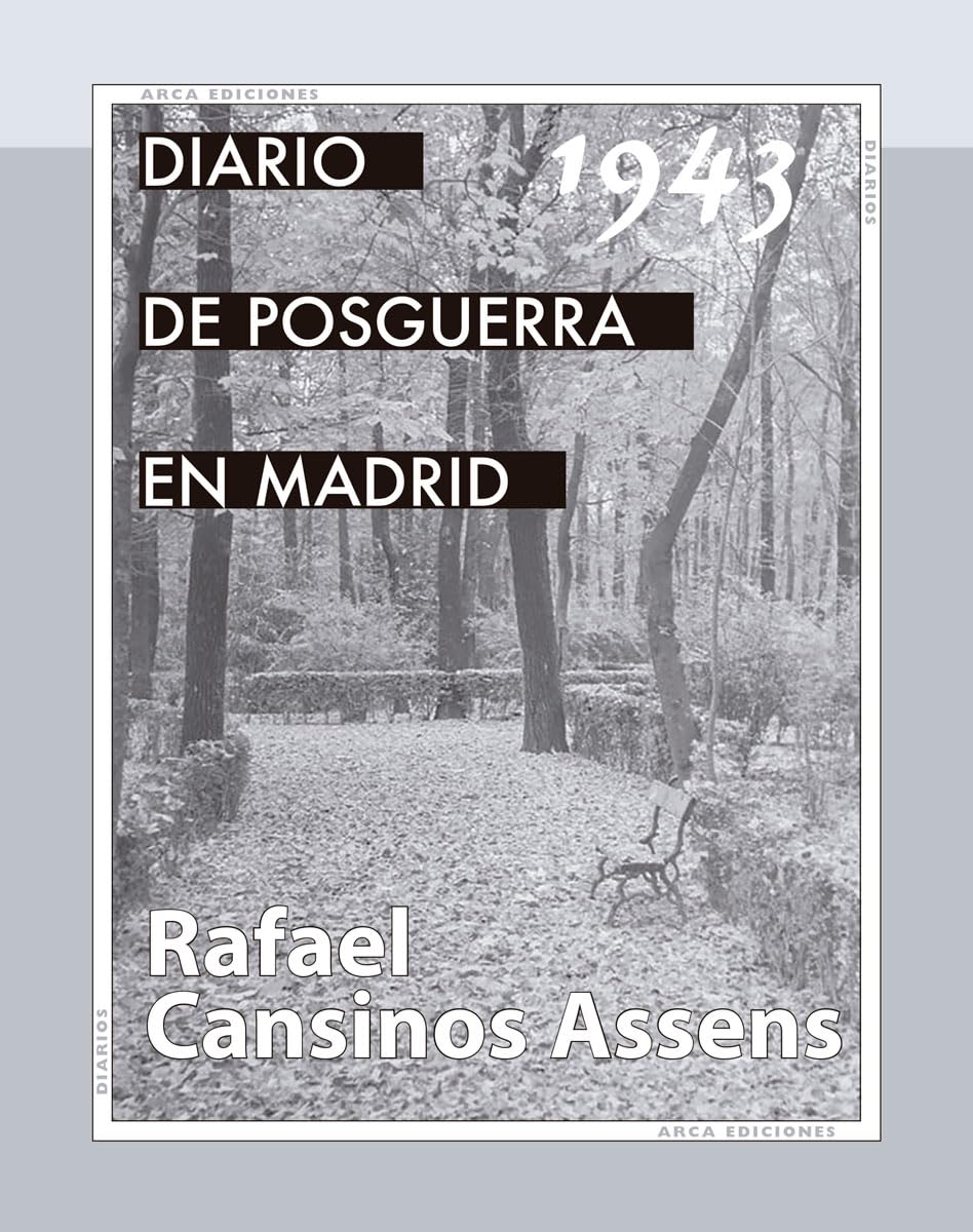 Obra Completa de Diarios de posguerra en Madrid (Arca Ediciones)