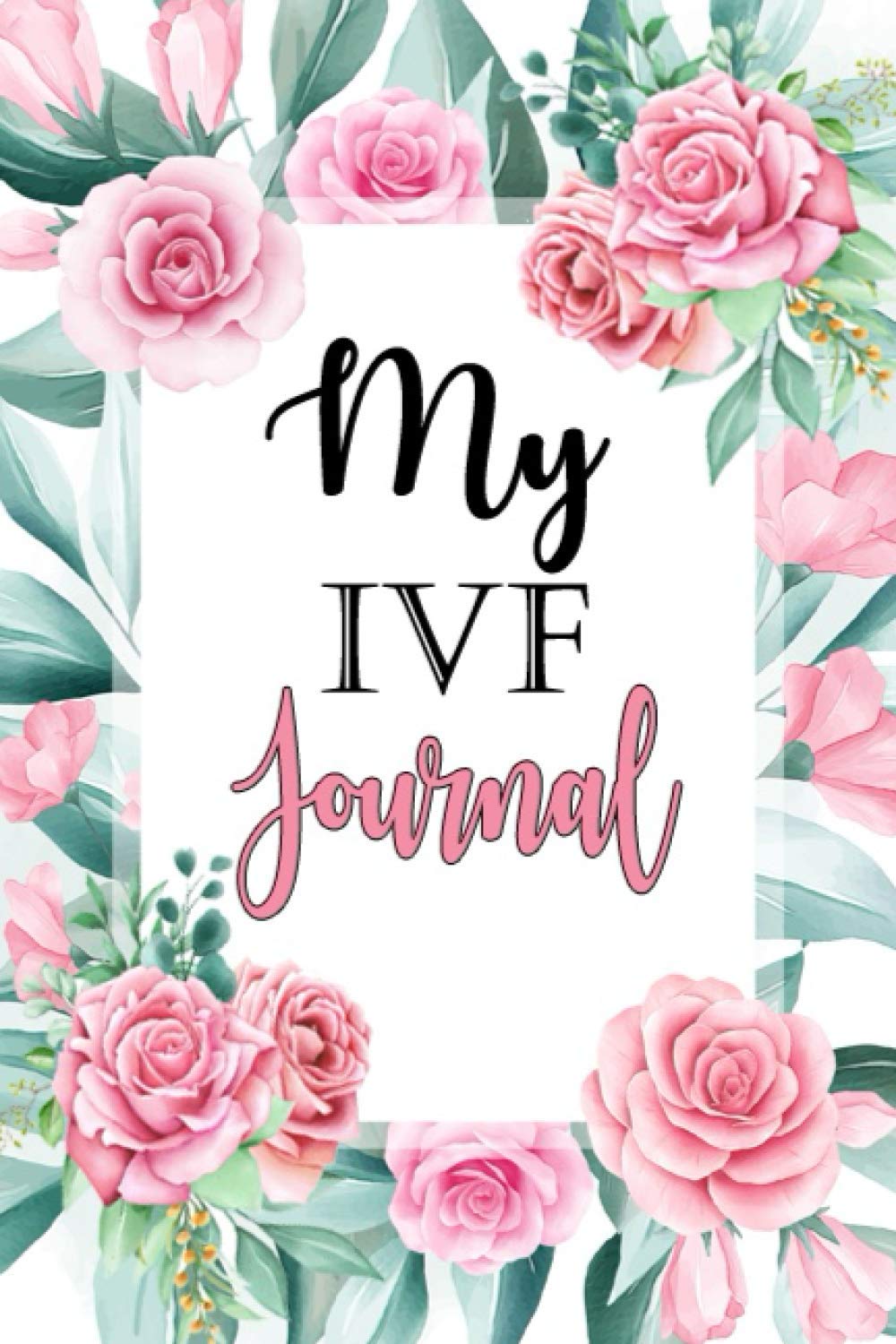IVF Journal: IVF Gift notebook with inspirational quotes on every pg, this blank lined IVF notebook is a perfect IVF gift for women - IVF pregnancy, ... planner, ivf pineapple, ivf pregnancy journal