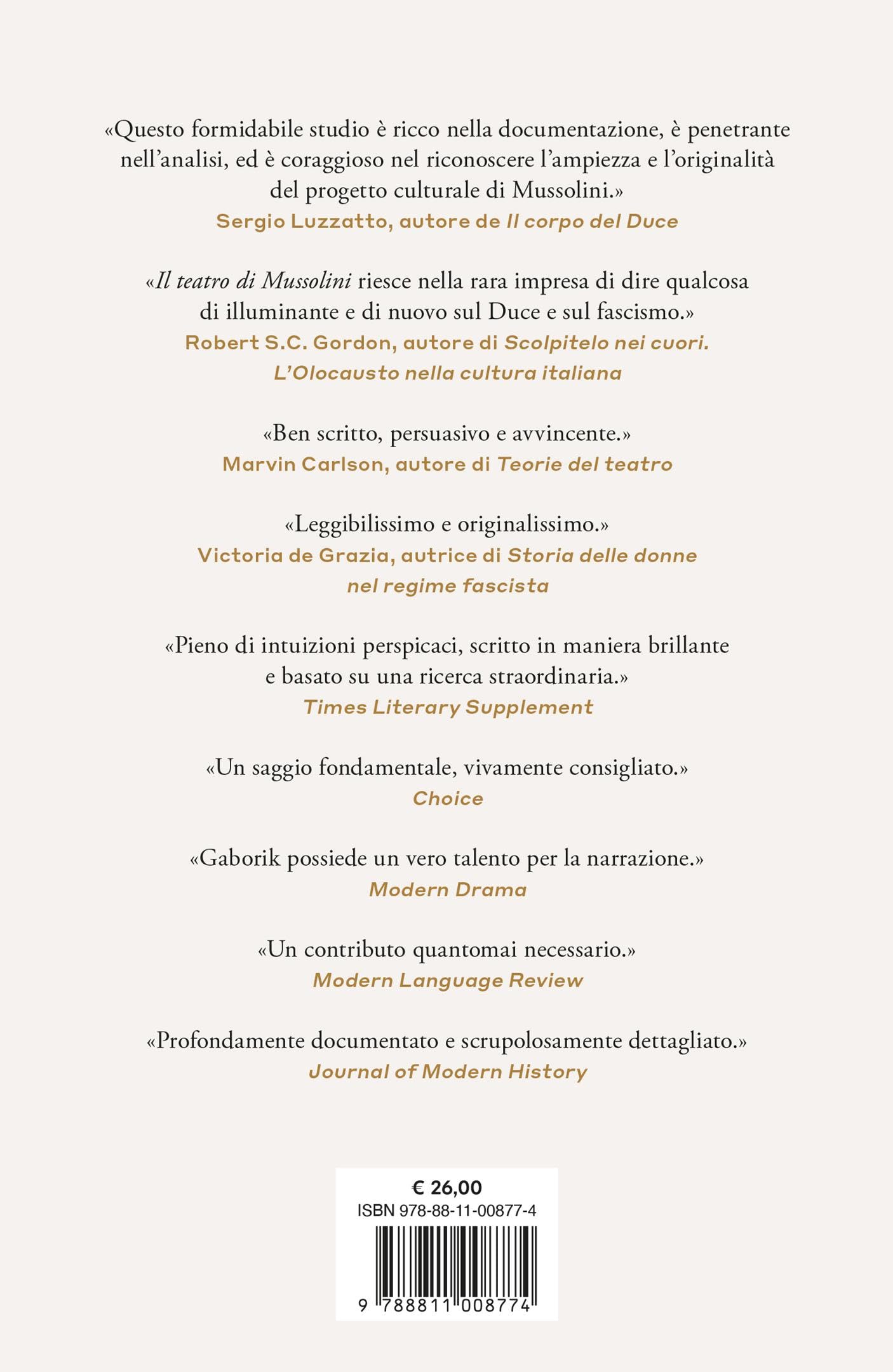 Il teatro di Mussolini. Fascismo, arte, politica